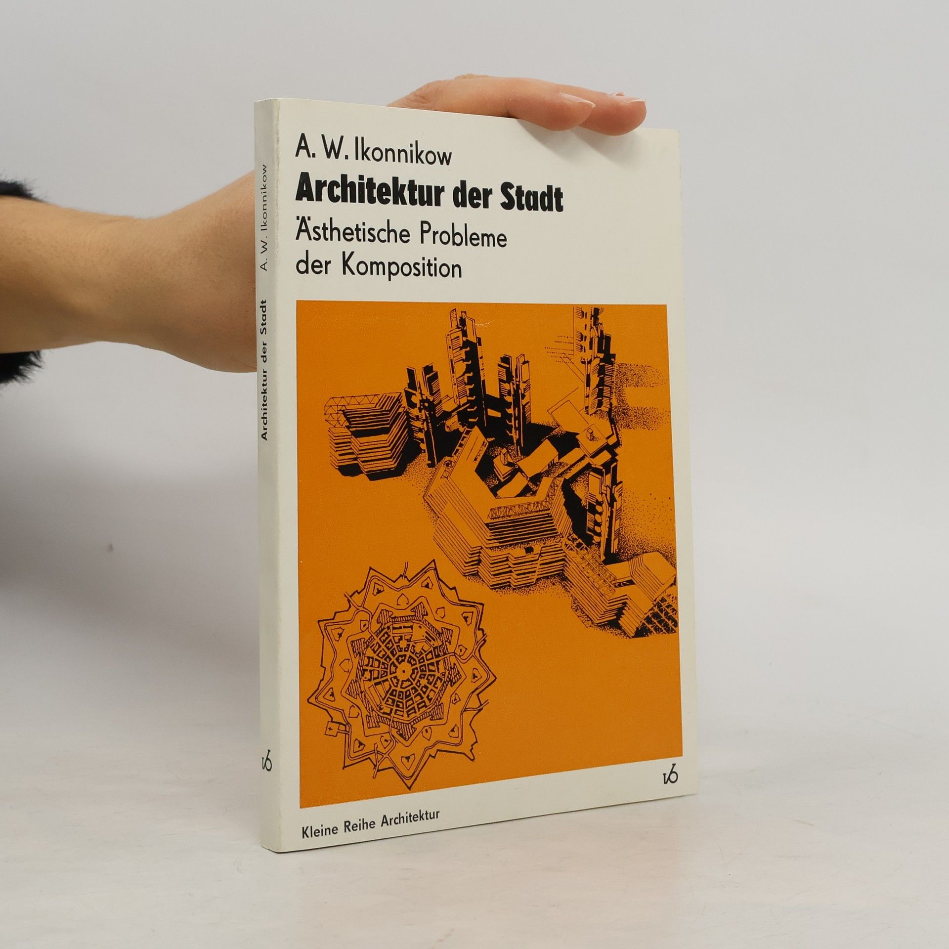 A. W. Ikonnikow Architektur der Stadt
