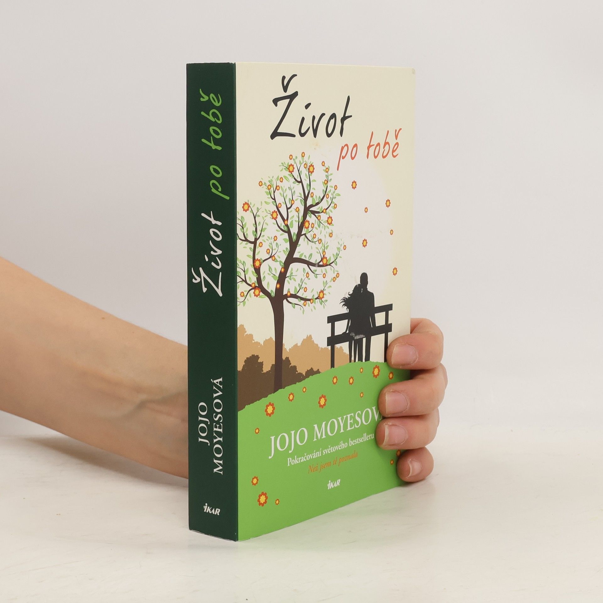 Jojo Moyes Život po tobě