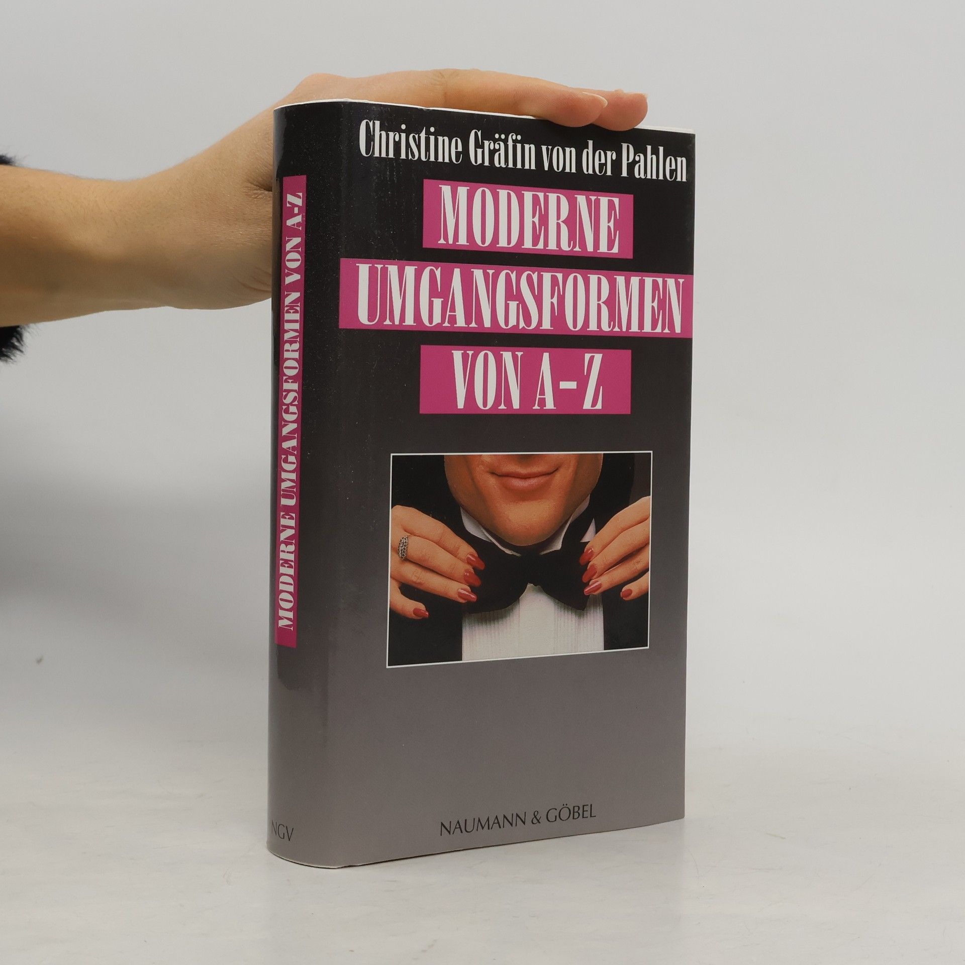 Christine von der Pahlen Moderne Umgangsformen von A - Z