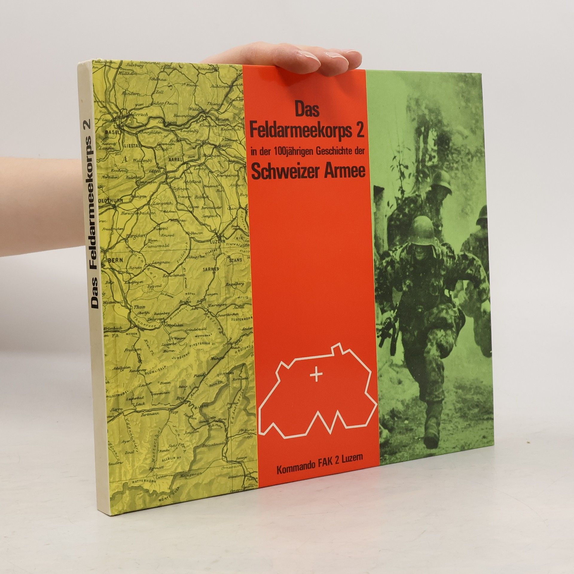 Autorenkollektiv Das Feldarmeekorps 2 in der 100jährigen Geschichte der Schweizer Armee