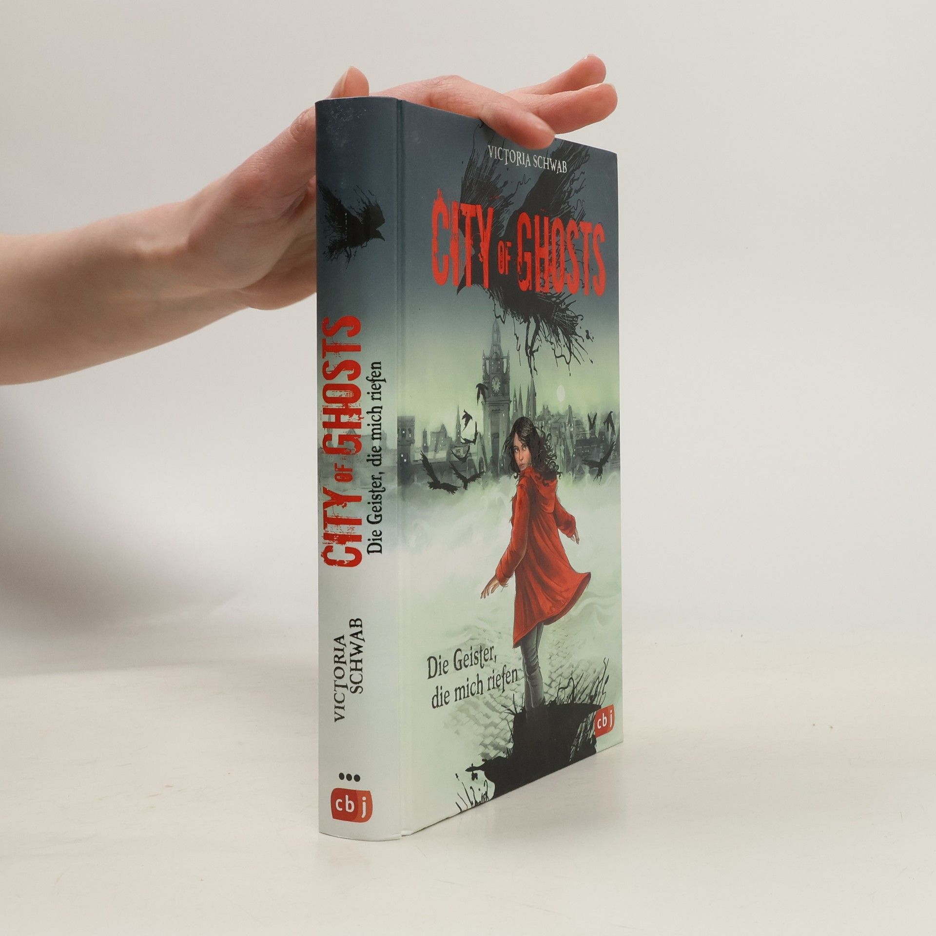 V. E. Schwab Die Geister, die mich riefen