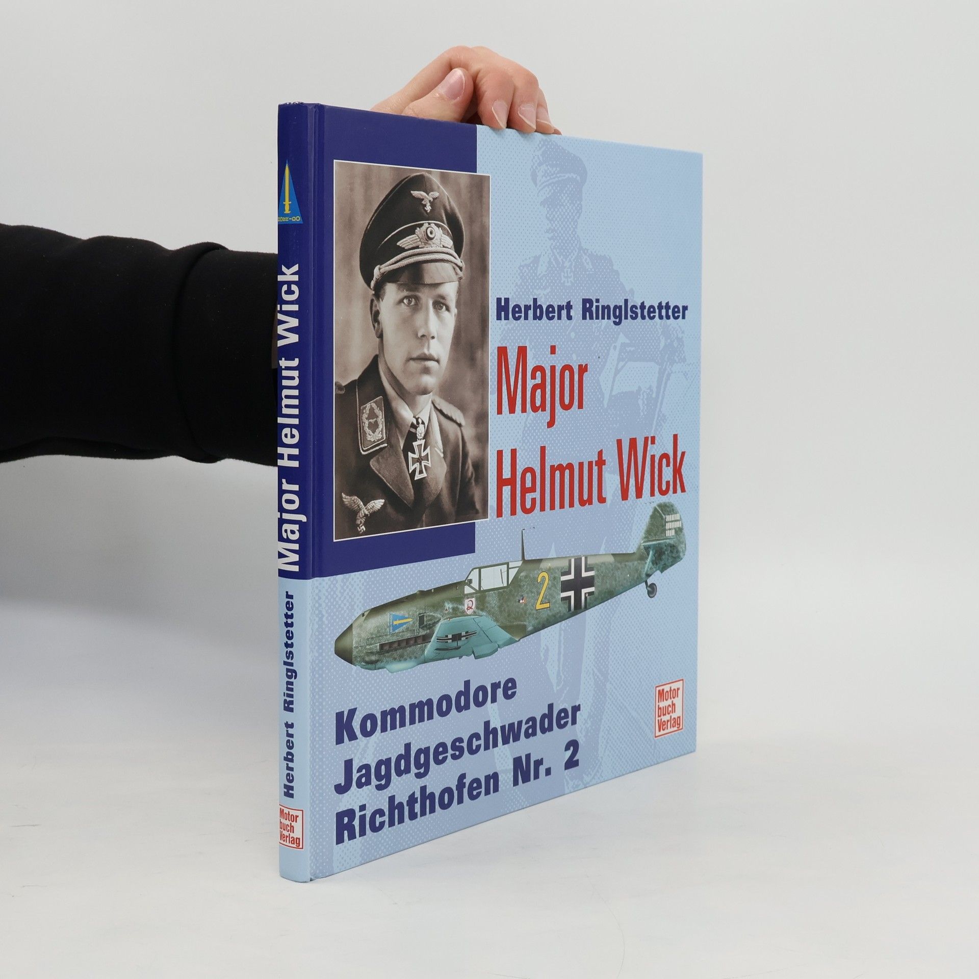 Herbert Ringlstetter Major Helmut Wick