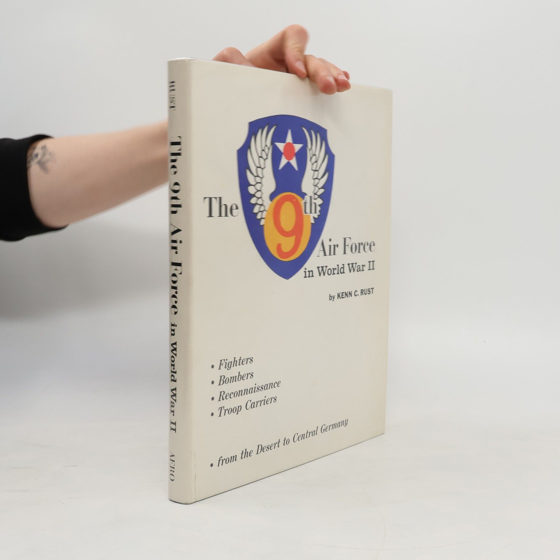 Kenn C. Rust The 9th Air Force in World War II