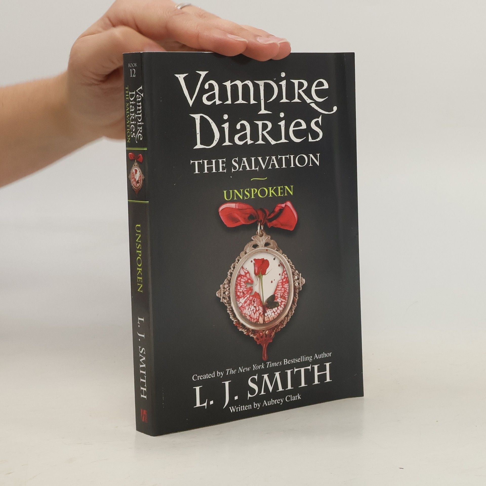 Lisa J. Smith The Vampire Diaries: The Salvation: Unspoken