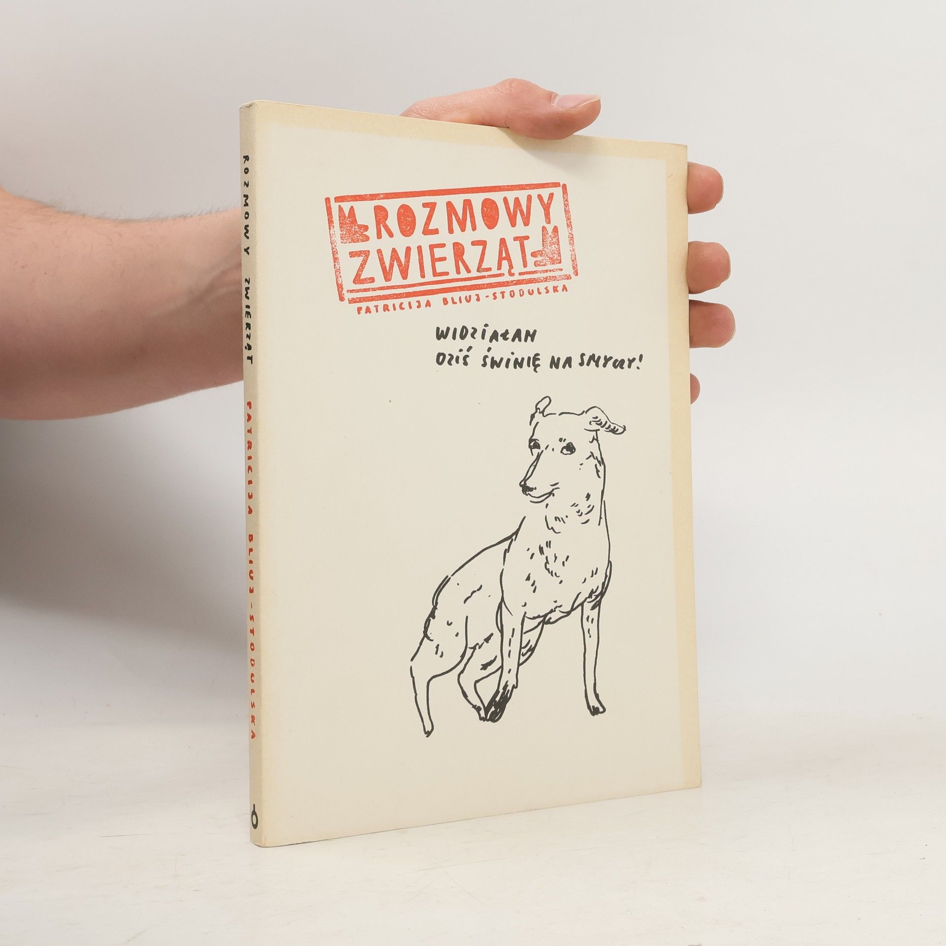 Patricija Bliuz-Stodulska Rozmowy zwierząt