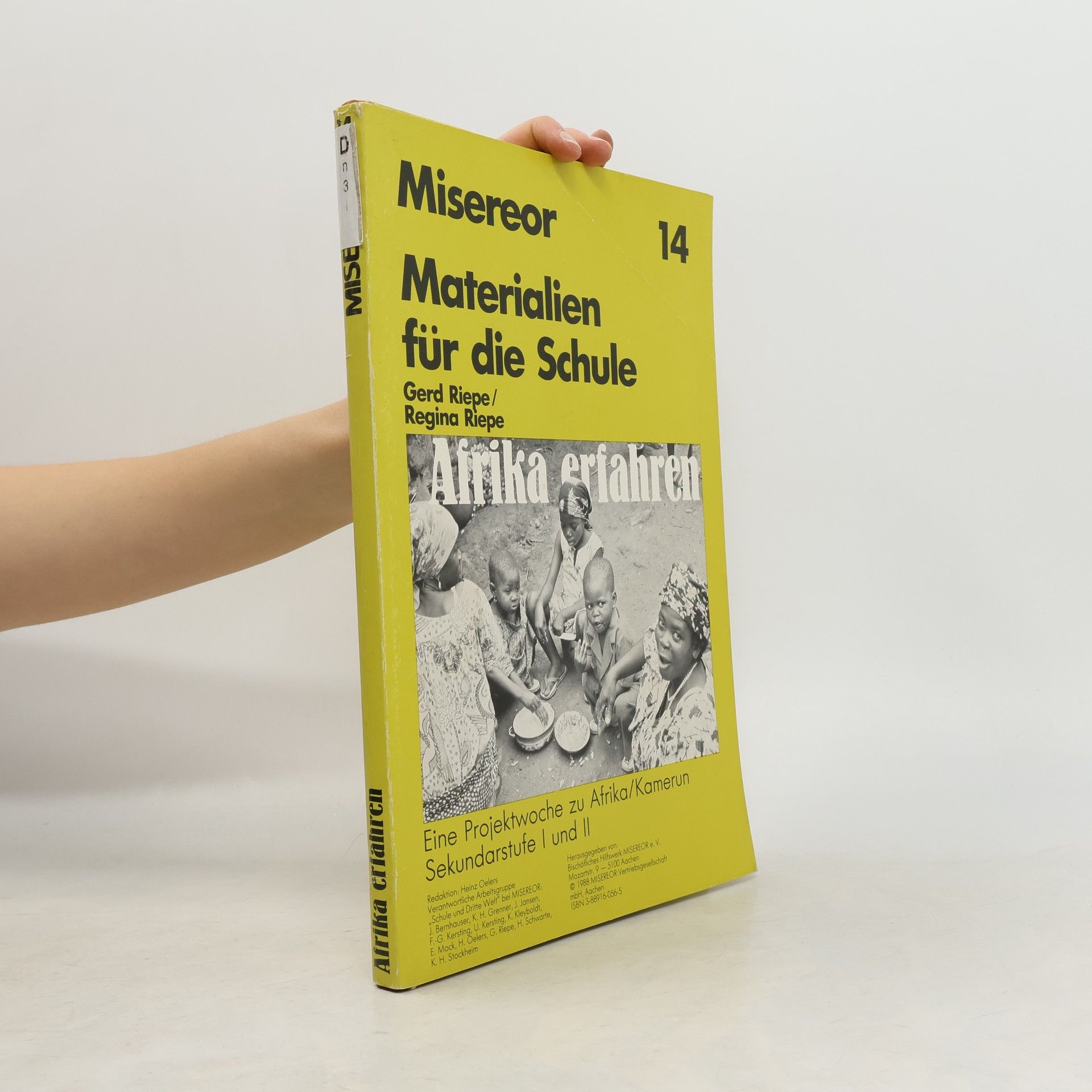 Misereor Materialien für die Schule - 14: Afrika erfahren