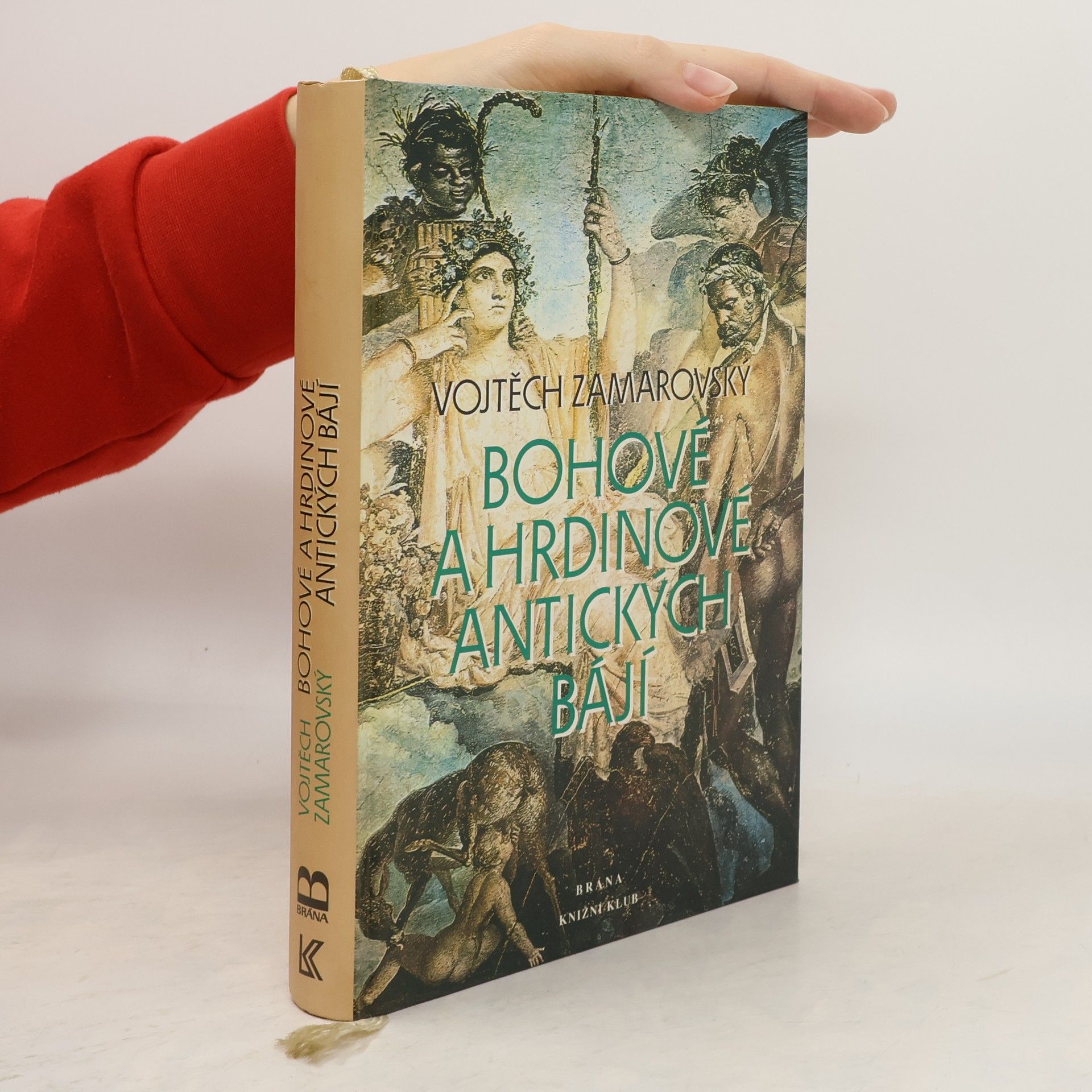 Vojtech Zamarovský Bohové a hrdinové antických bájí