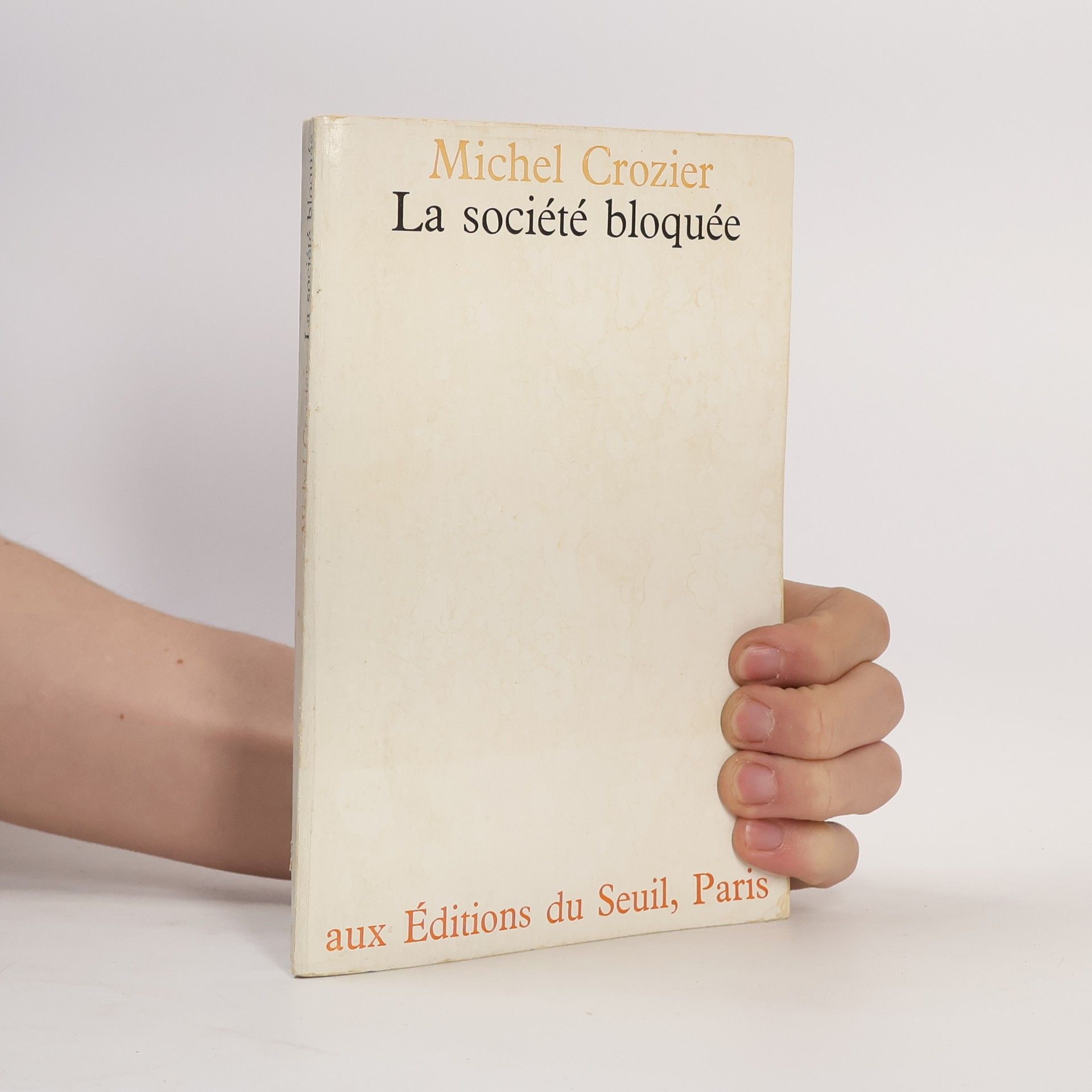 La société bloquée