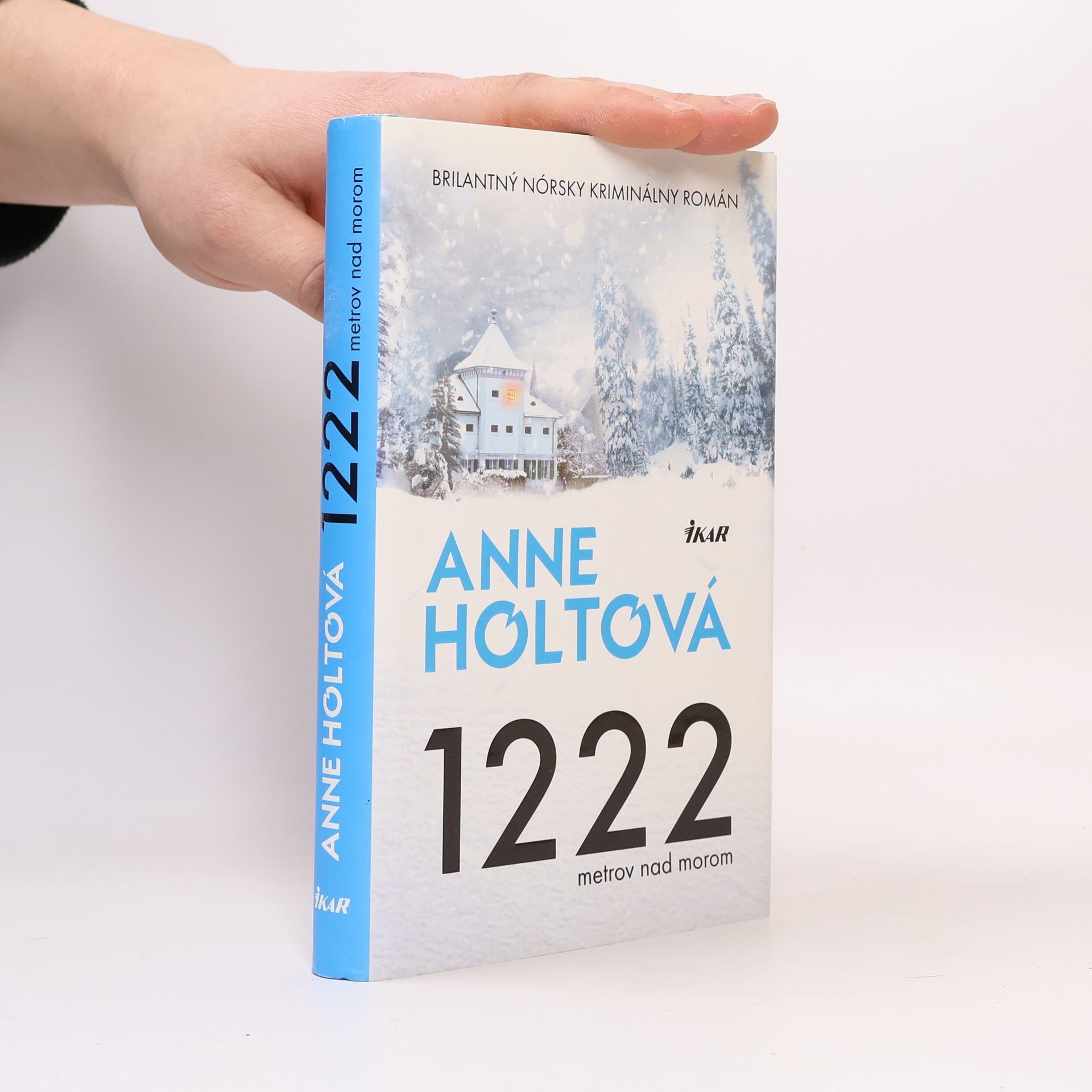 Anne Holt 1222 metrov nad morom