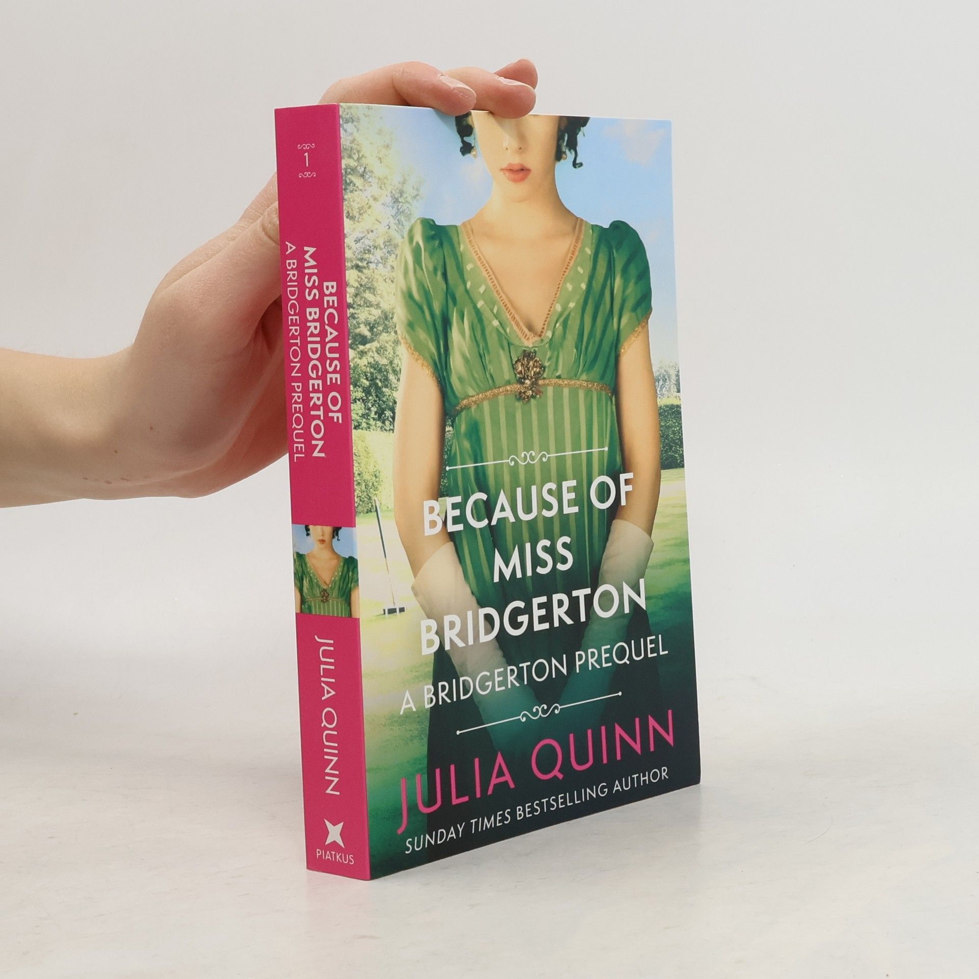 Julia Quinn Because of miss Bridgerton