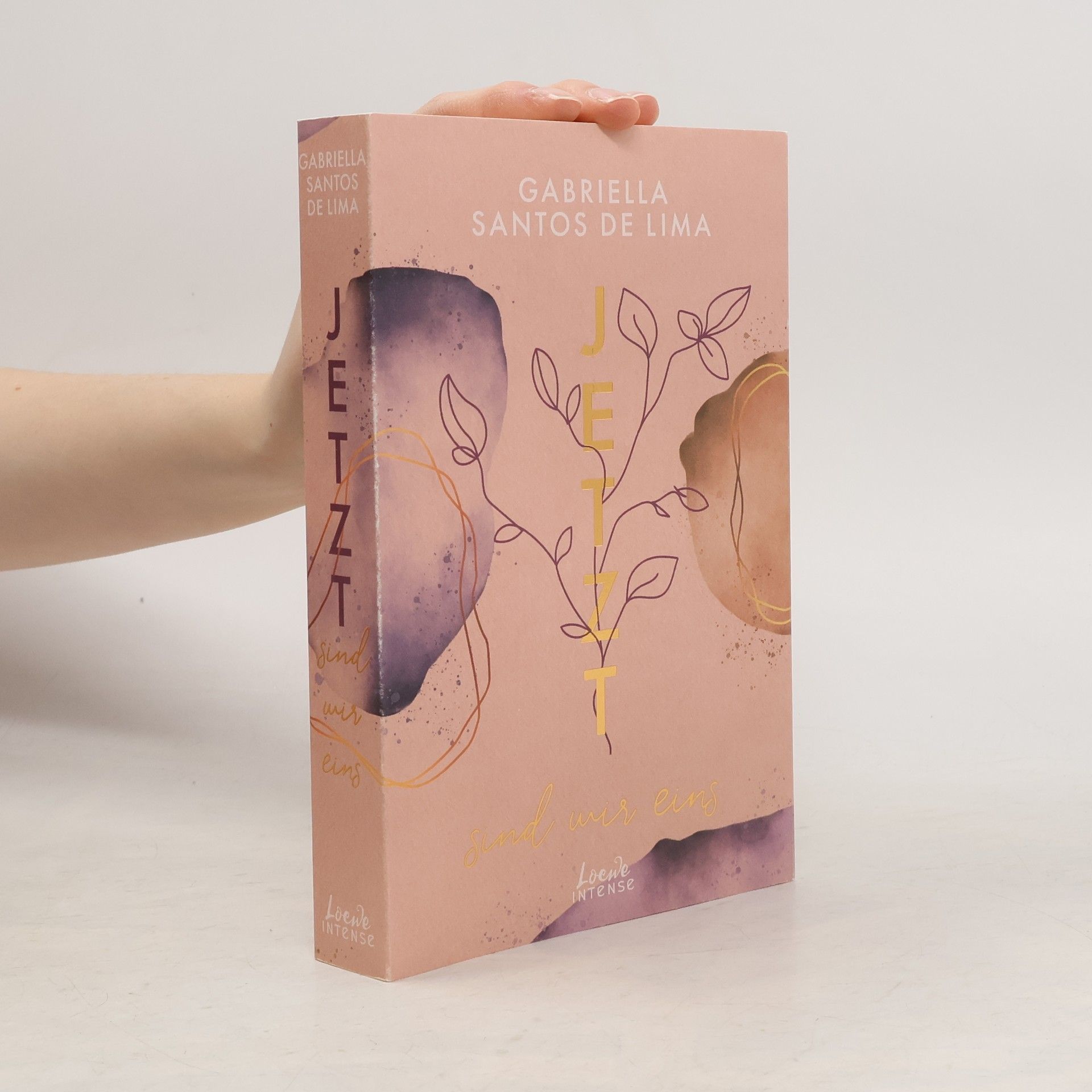 Gabriella Santos de Lima Jetzt sind wir eins (Jetzt-Trilogie, Band 2)