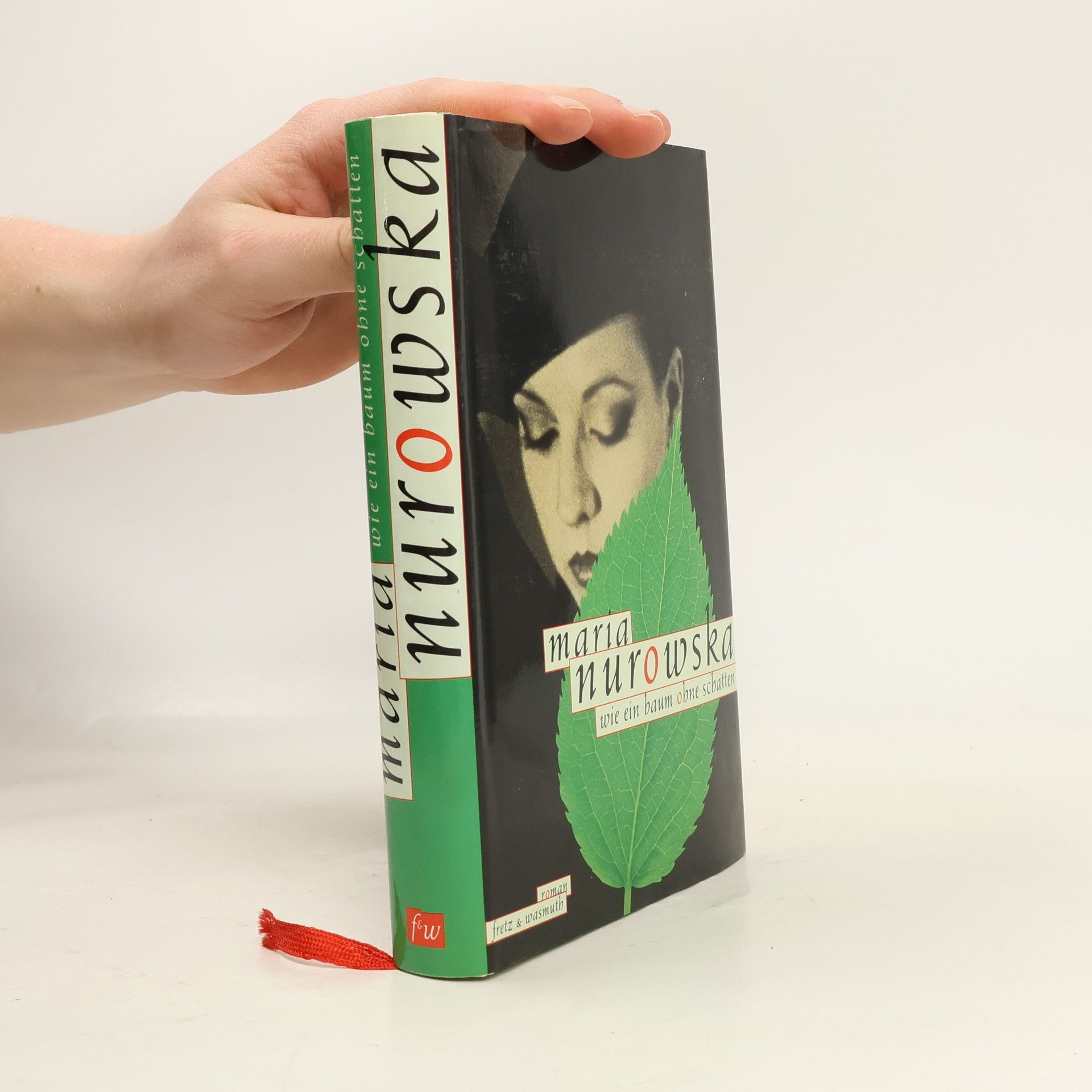 Maria Nurowska Wie ein Baum ohne Schatten