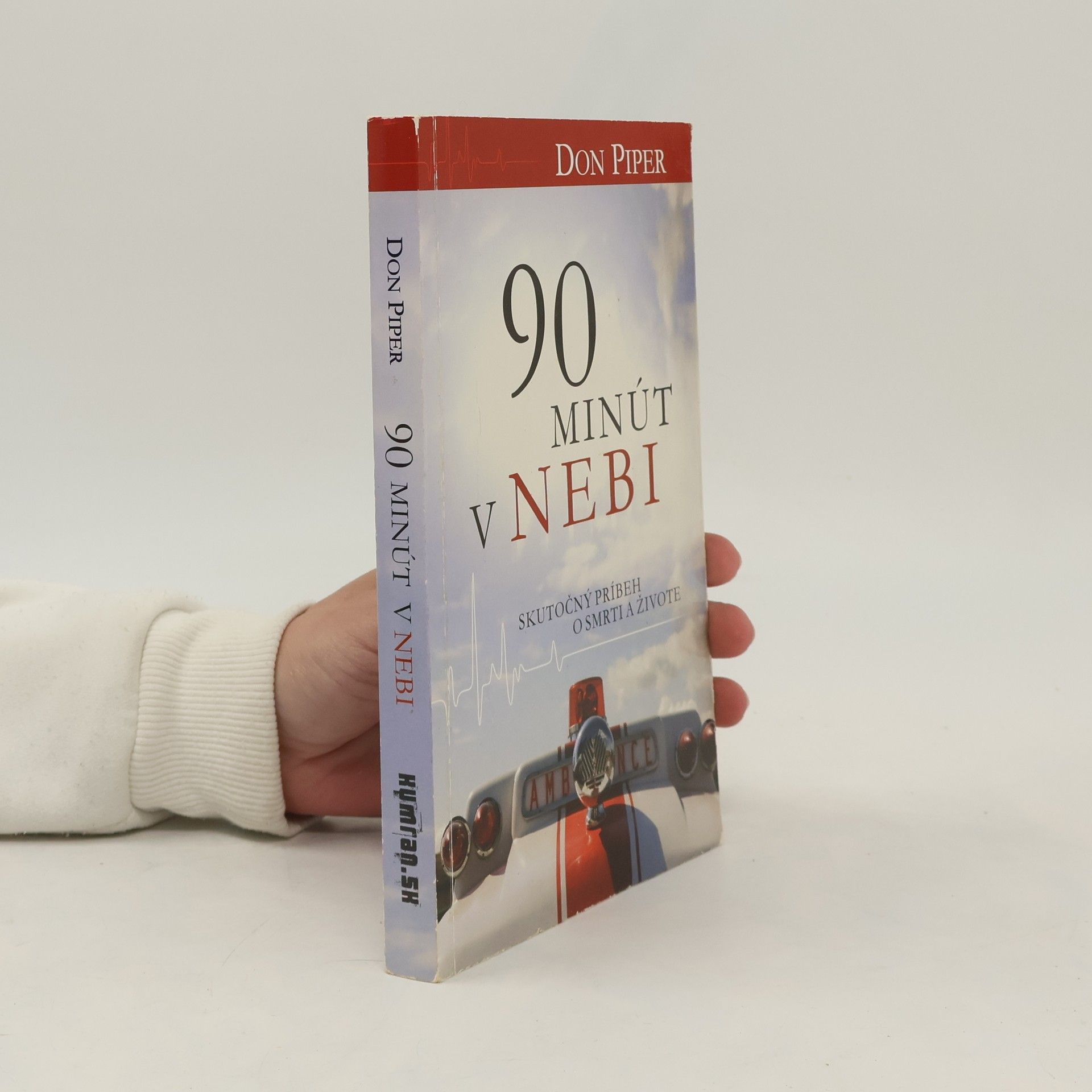 Don Piper 90 minút v nebi