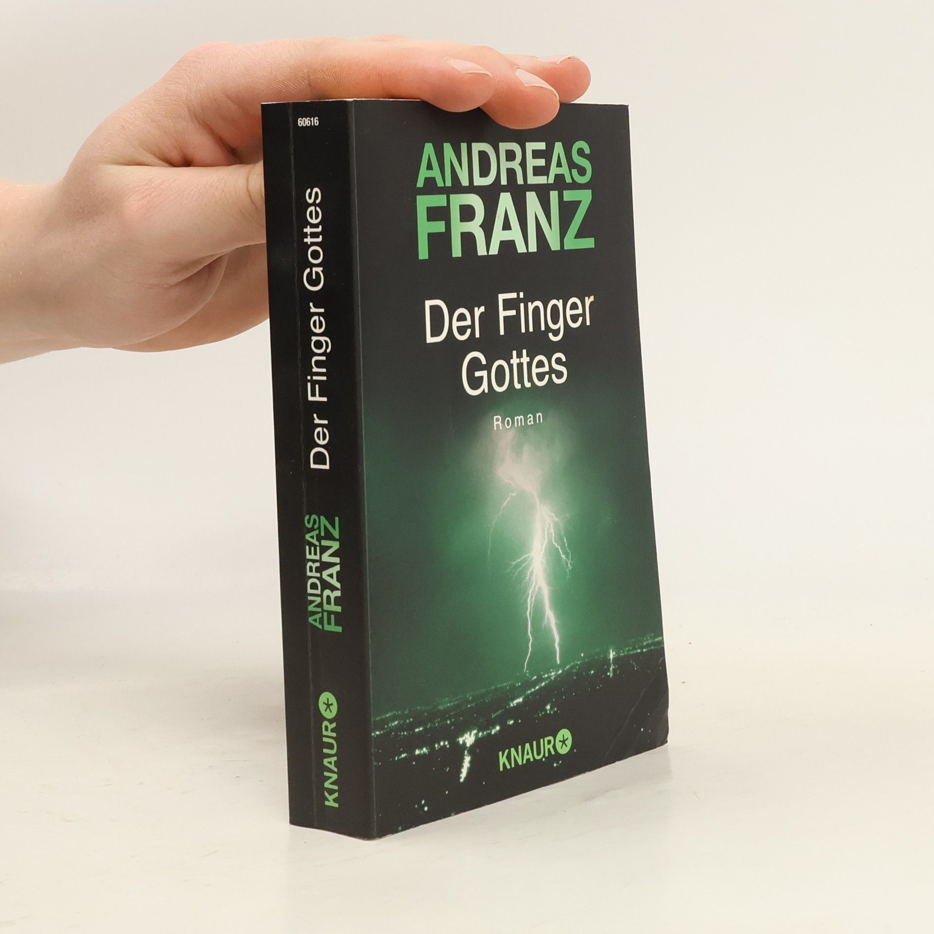 Andreas Franz Der Finger Gottes