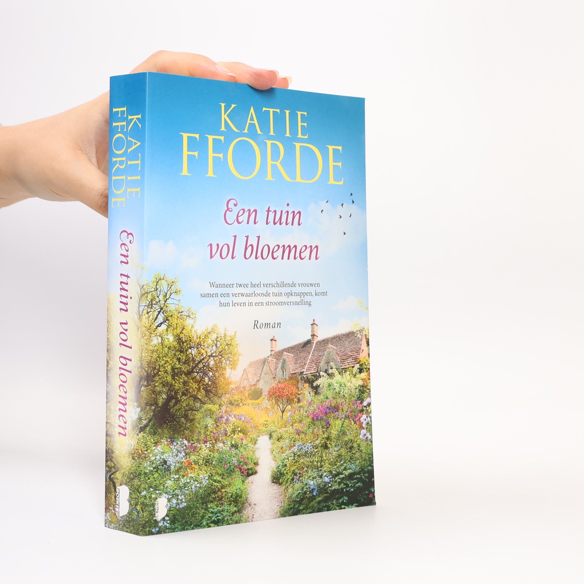 Katie Fforde Een tuin vol bloemen