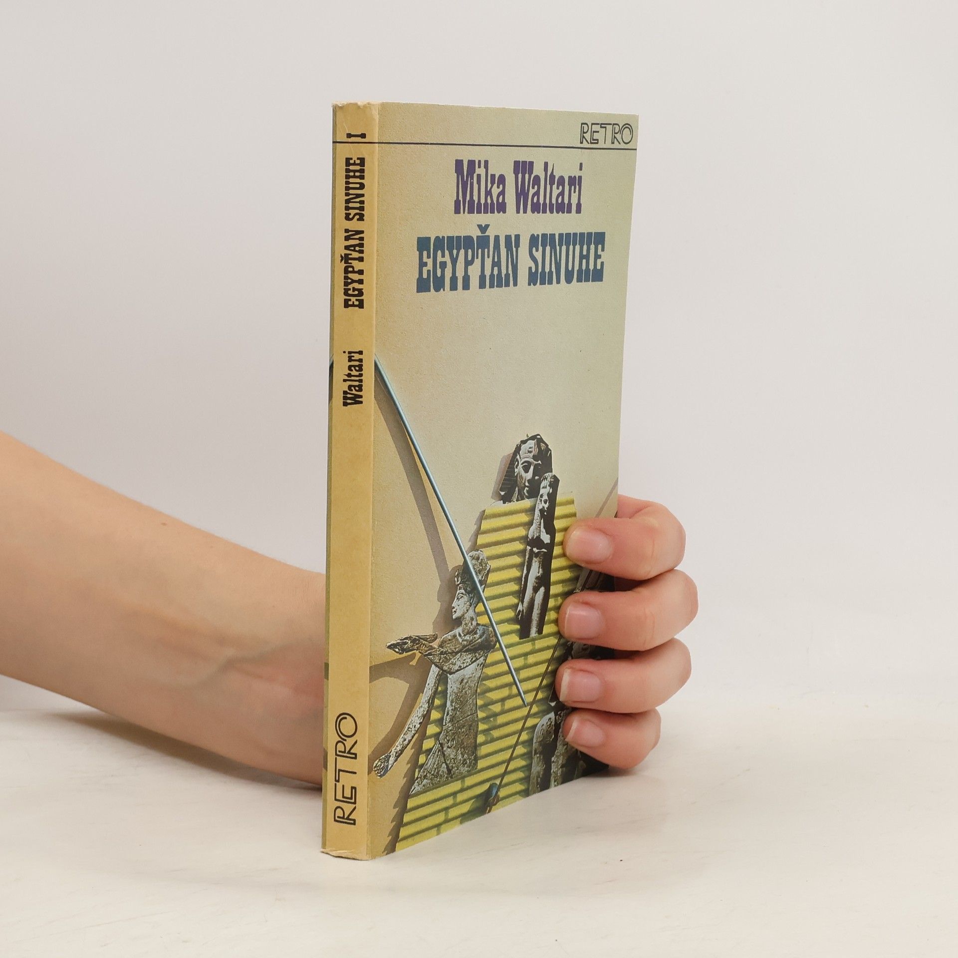 Mika Waltari Egypťan Sinuhe I.
