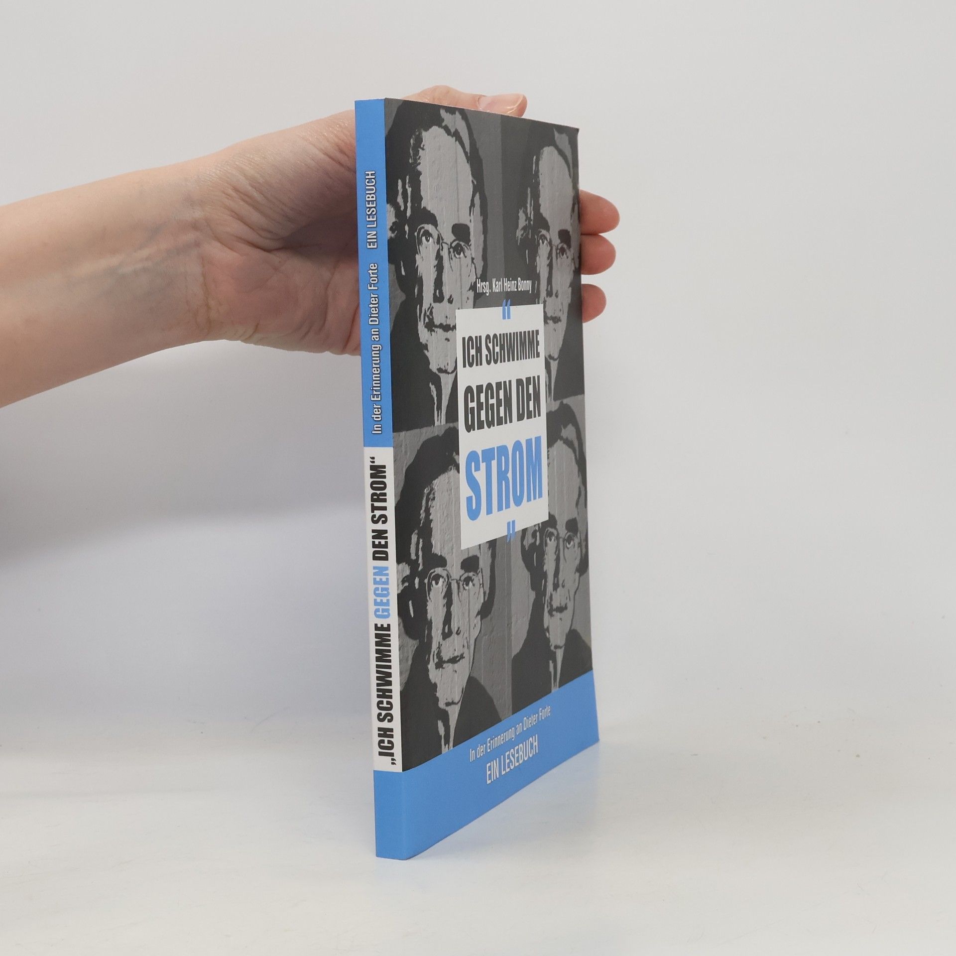 Karl-Heinz Bonny Ich schwimme gegen den Strom