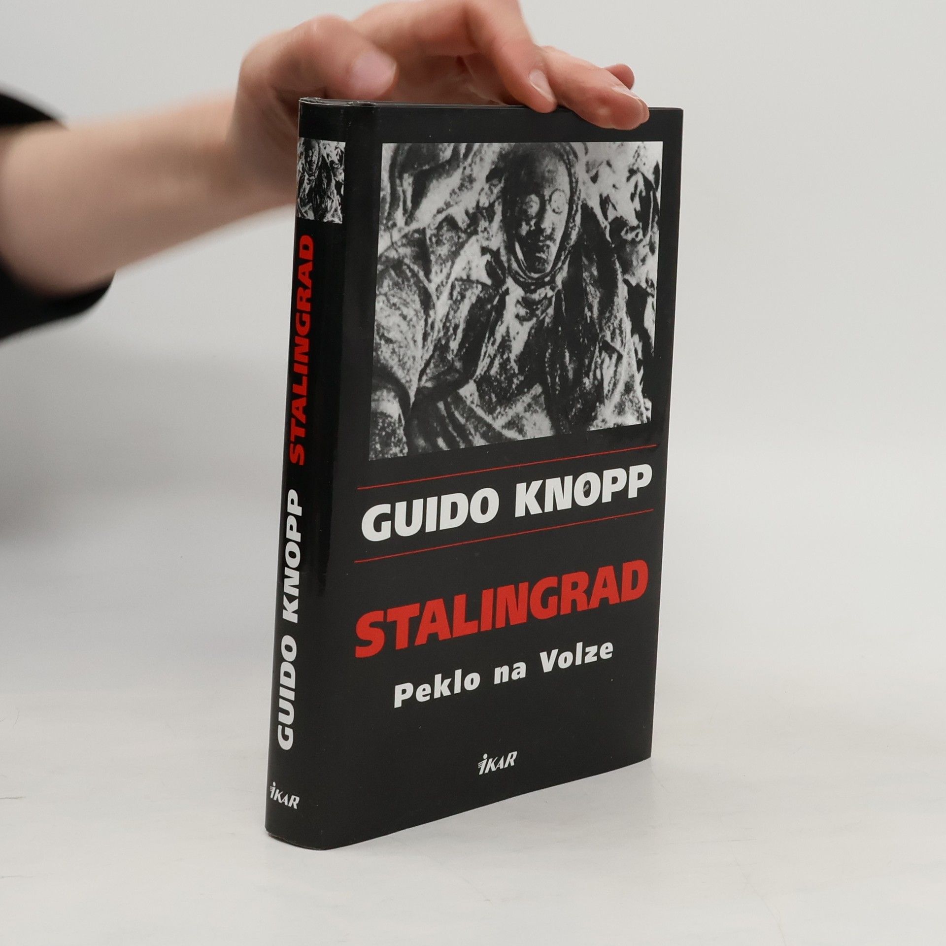Guido Friedrich Knopp Stalingrad
