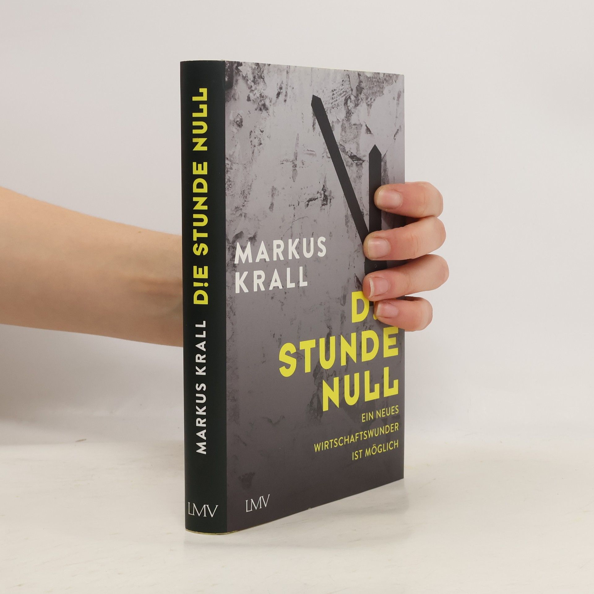 Markus Krall Die Stunde Null
