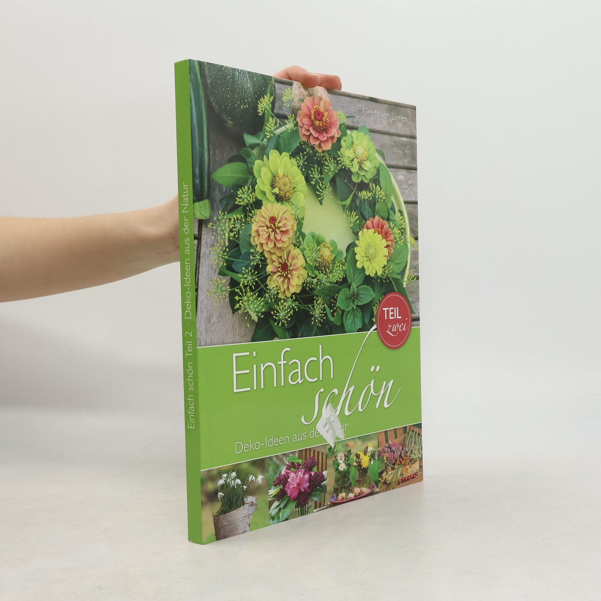 Gerda von Lienen Einfach schön