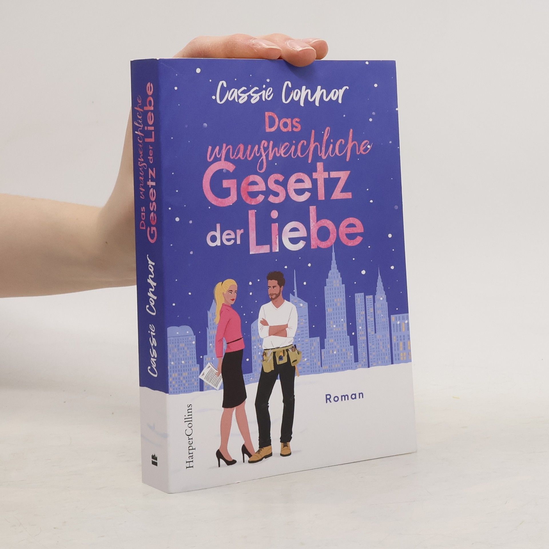 Cassie Connor Das unausweichliche Gesetz der Liebe