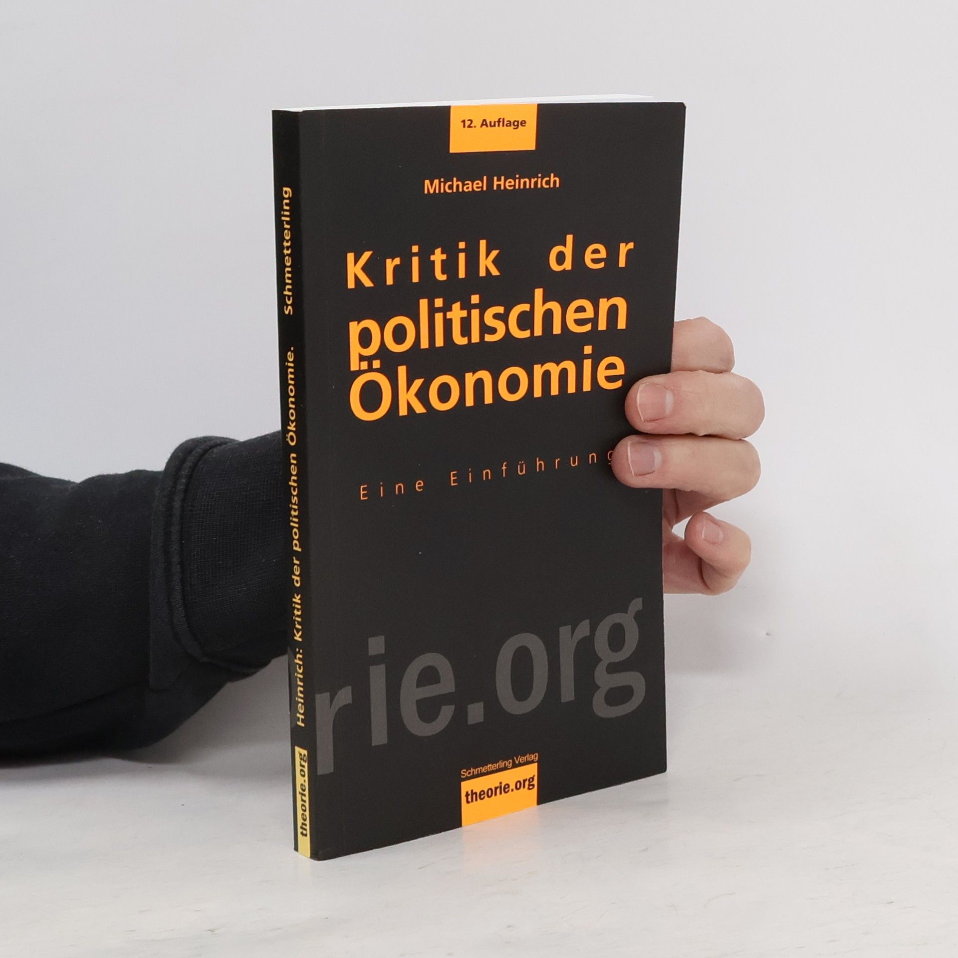 Michael Heinrich Kritik der politischen Ökonomie