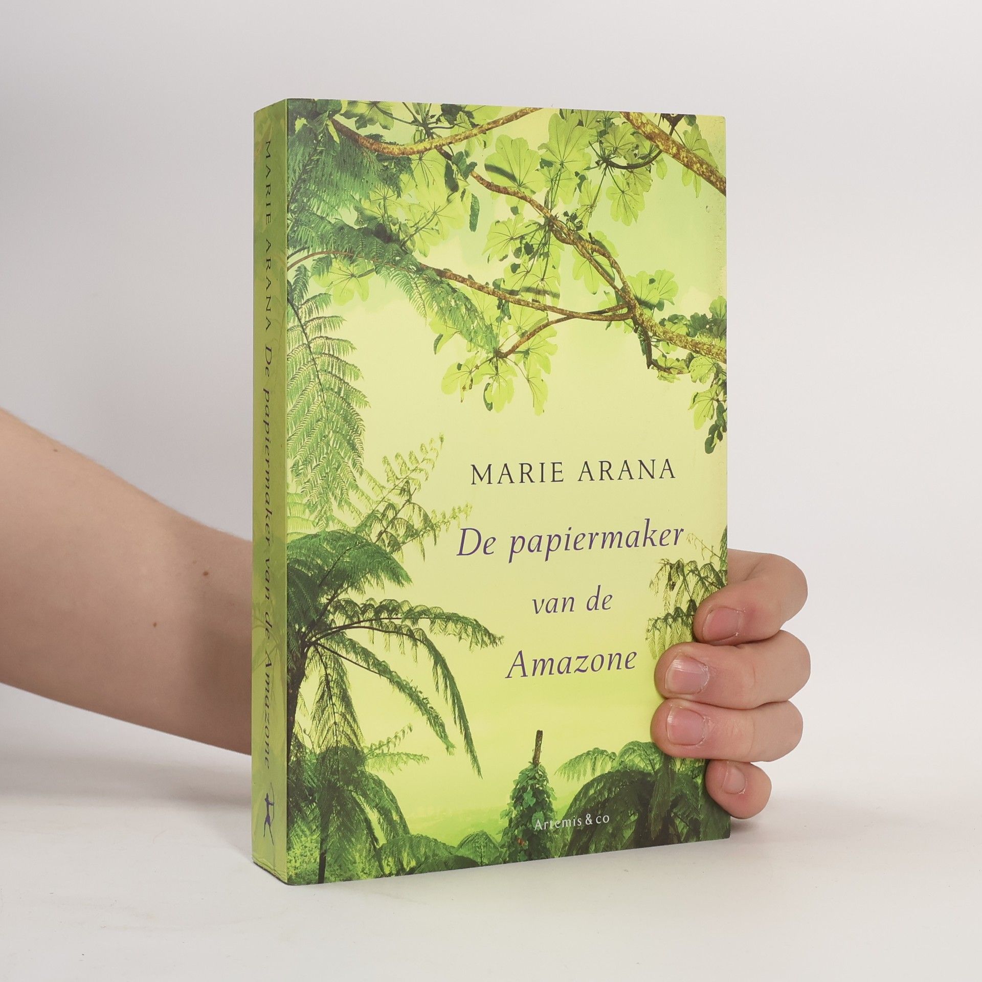 Marie Arana De papiermaker van de Amazone