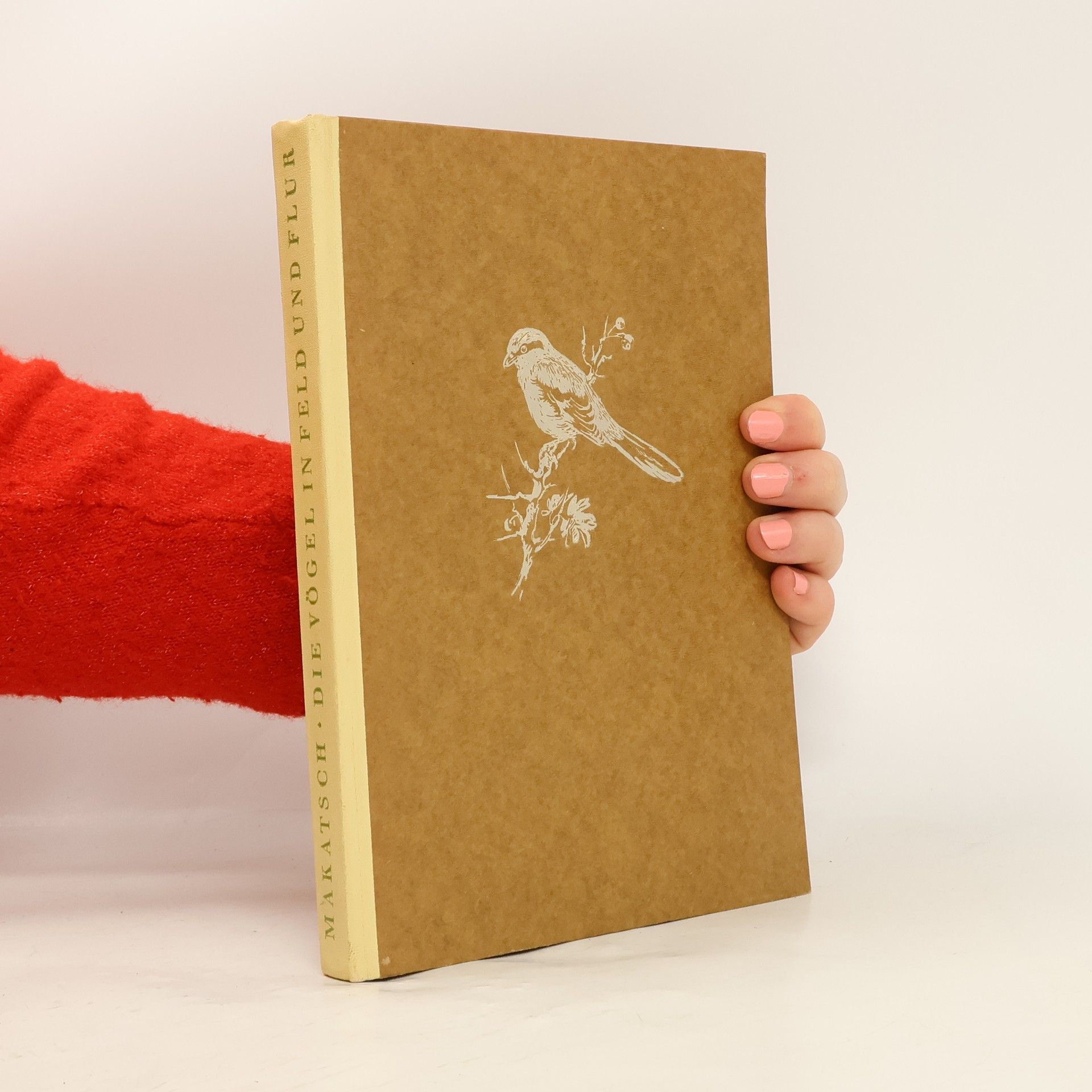 Wolfgang Makatsch Die Vögel in Feld und Flur