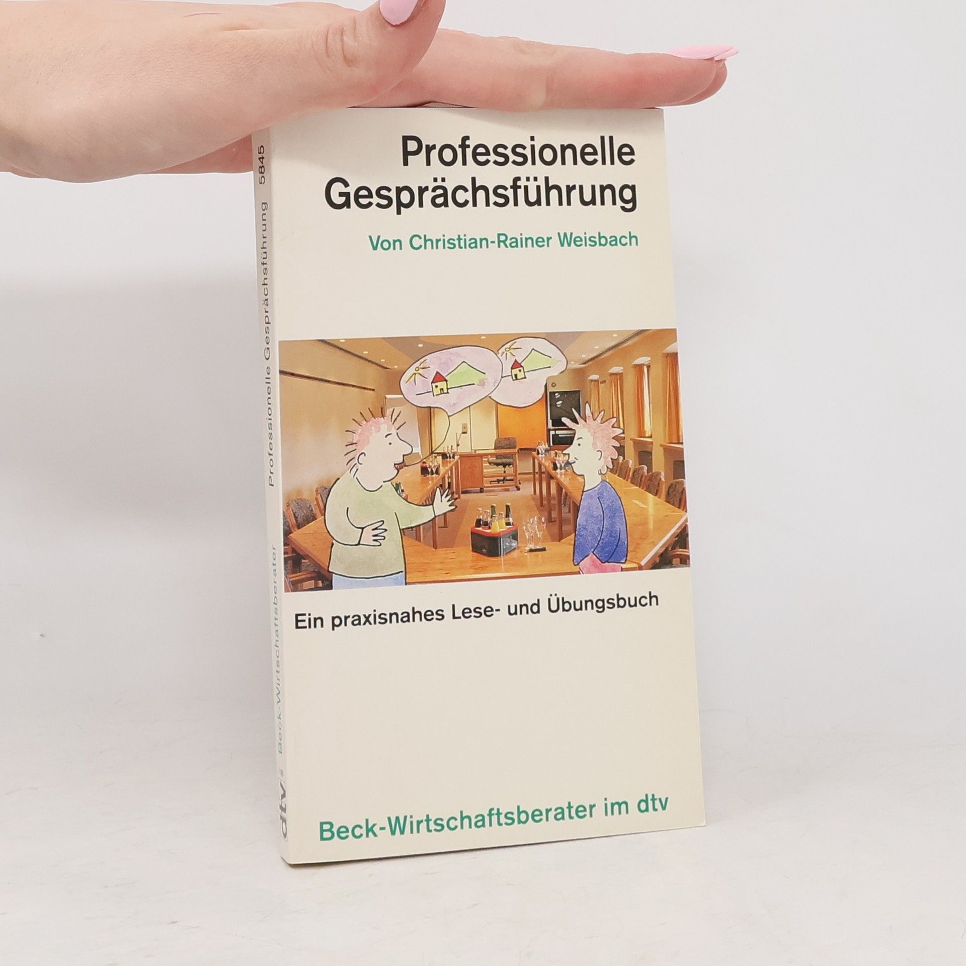 Christian-Rainer Weisbach Professionelle Gesprächsführung