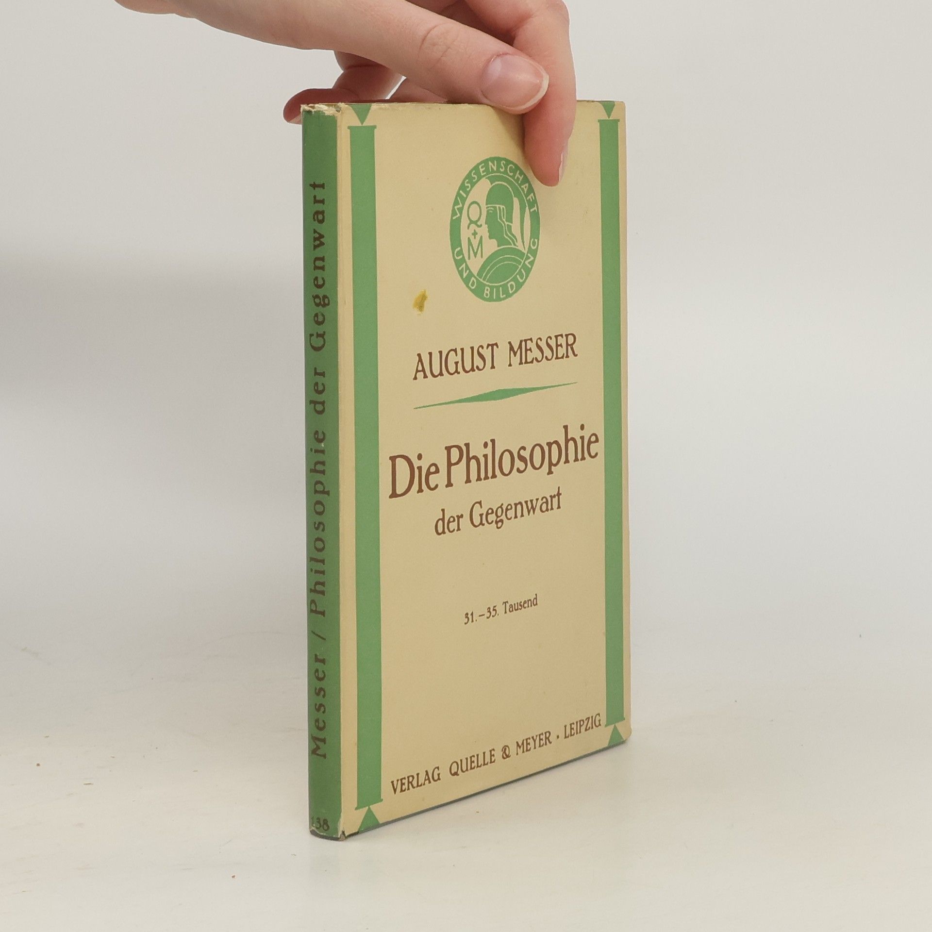 August Messer Die Philosophie der Gegenwart