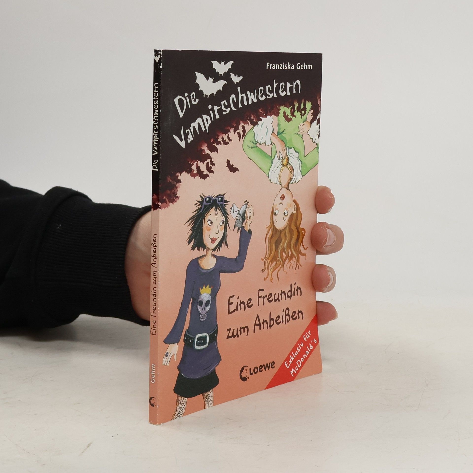 Franziska Gehm Die vampirschweszern. Eine Freundin zum Anbeißen