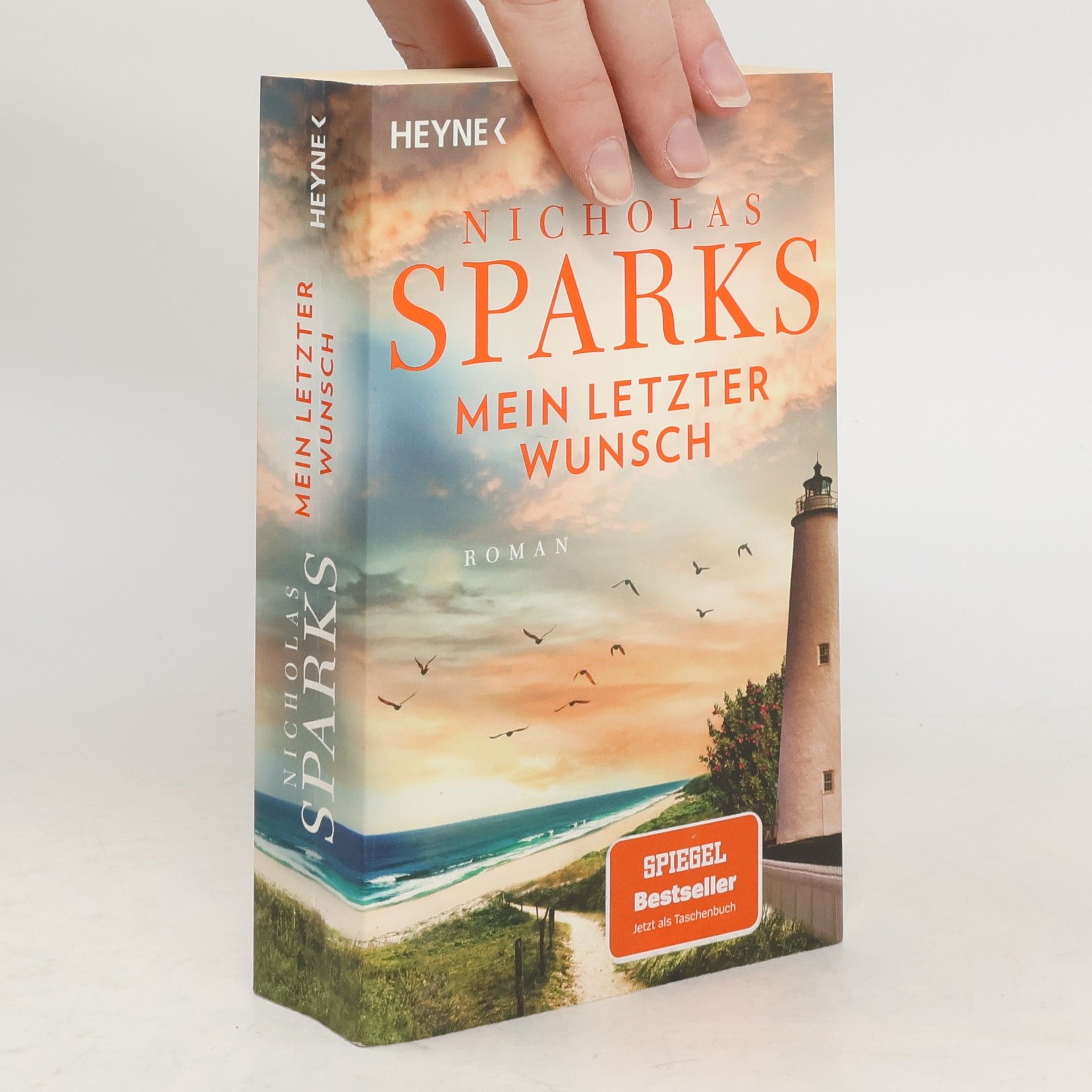 Nicholas Sparks Mein letzter Wunsch