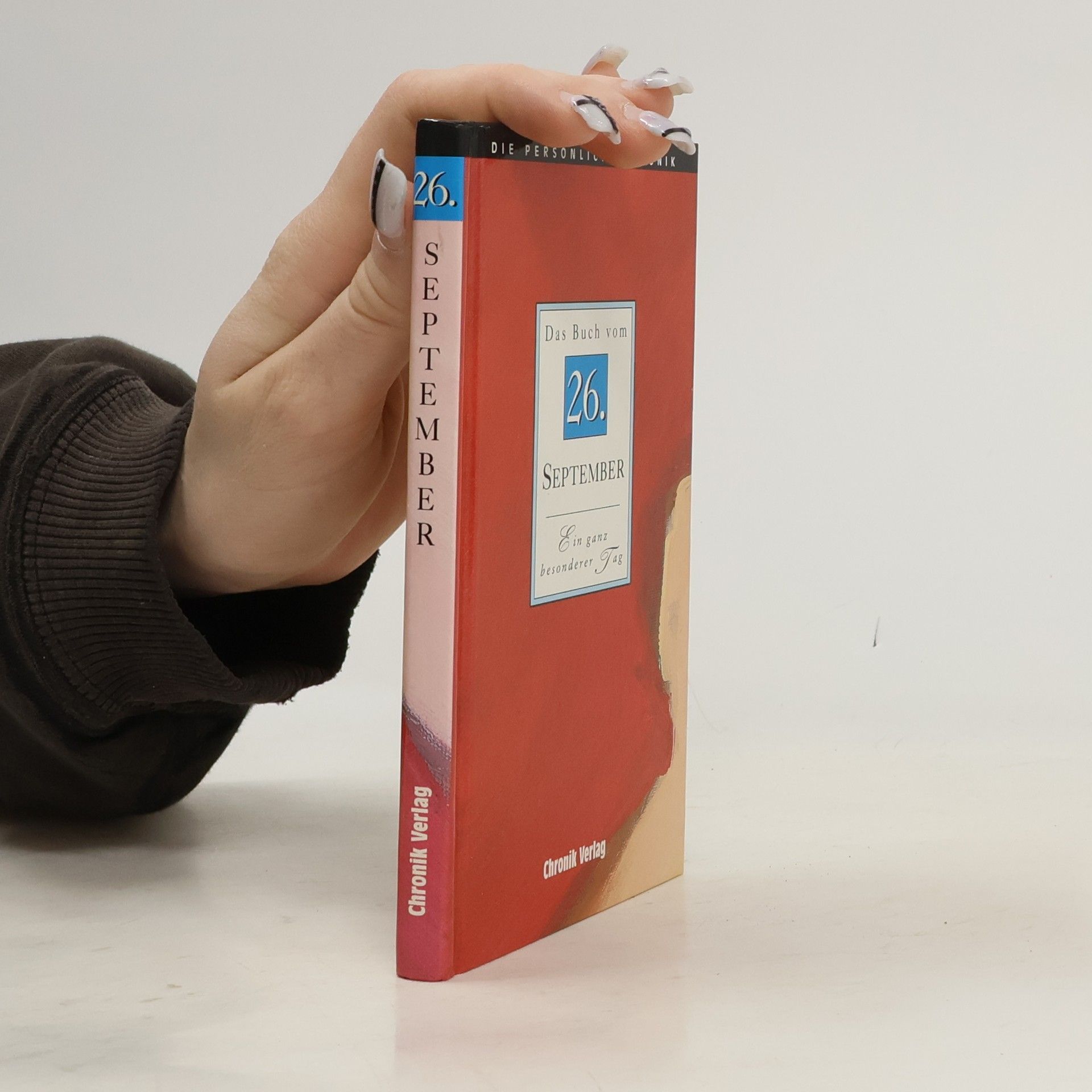 Auteurscollectief Die persönliche Chronik. Das Buch vom 26. September.