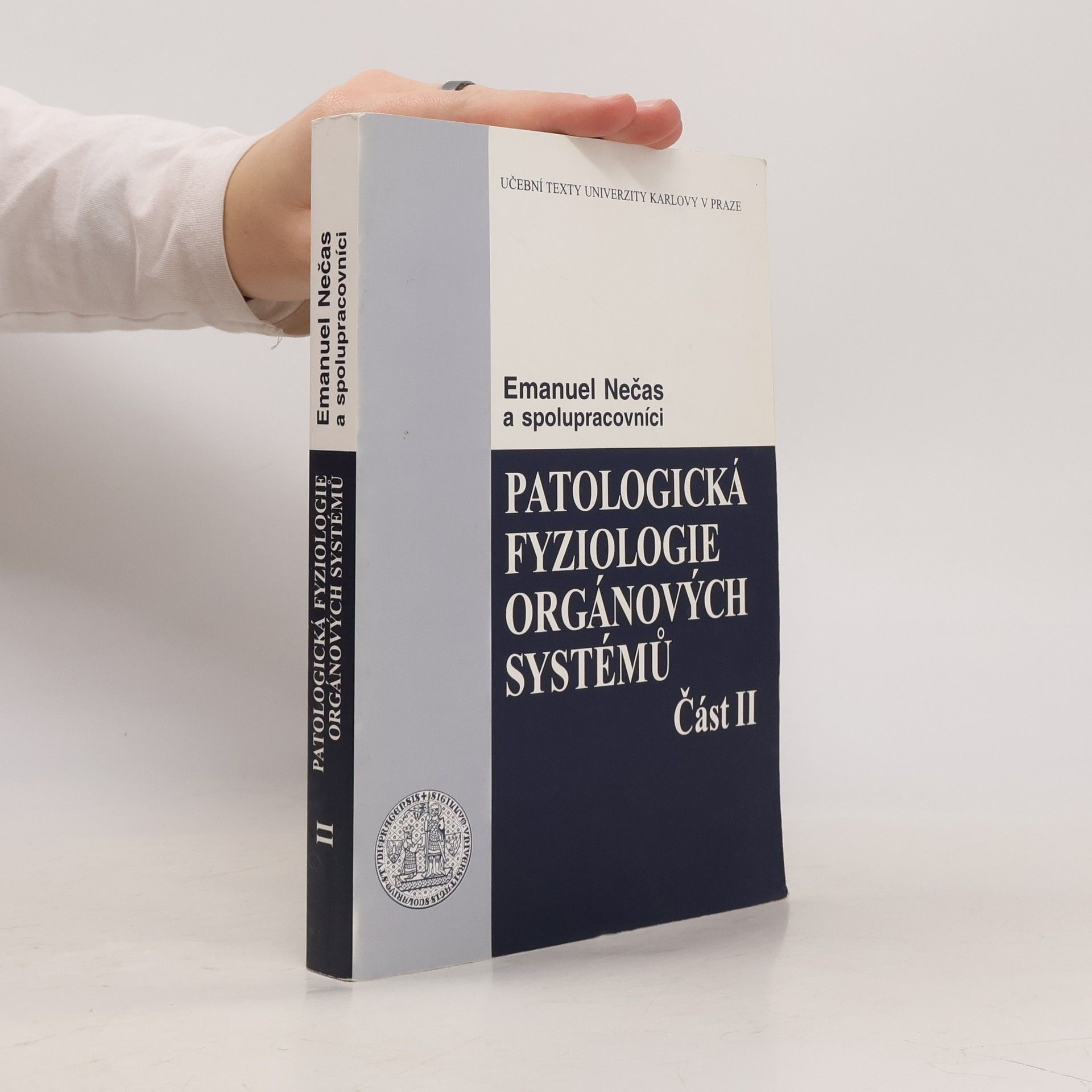 Emanuel Nečas Patologická fyziologie orgánových systémů. Část II