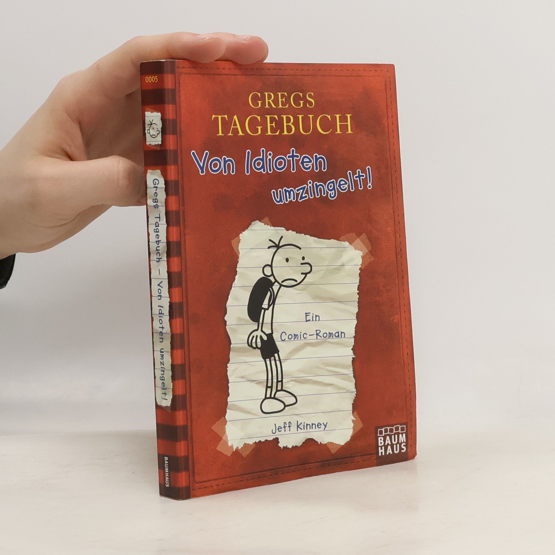Jeff Kinney Gregs Tagebuch. Von Idioten umzingelt!