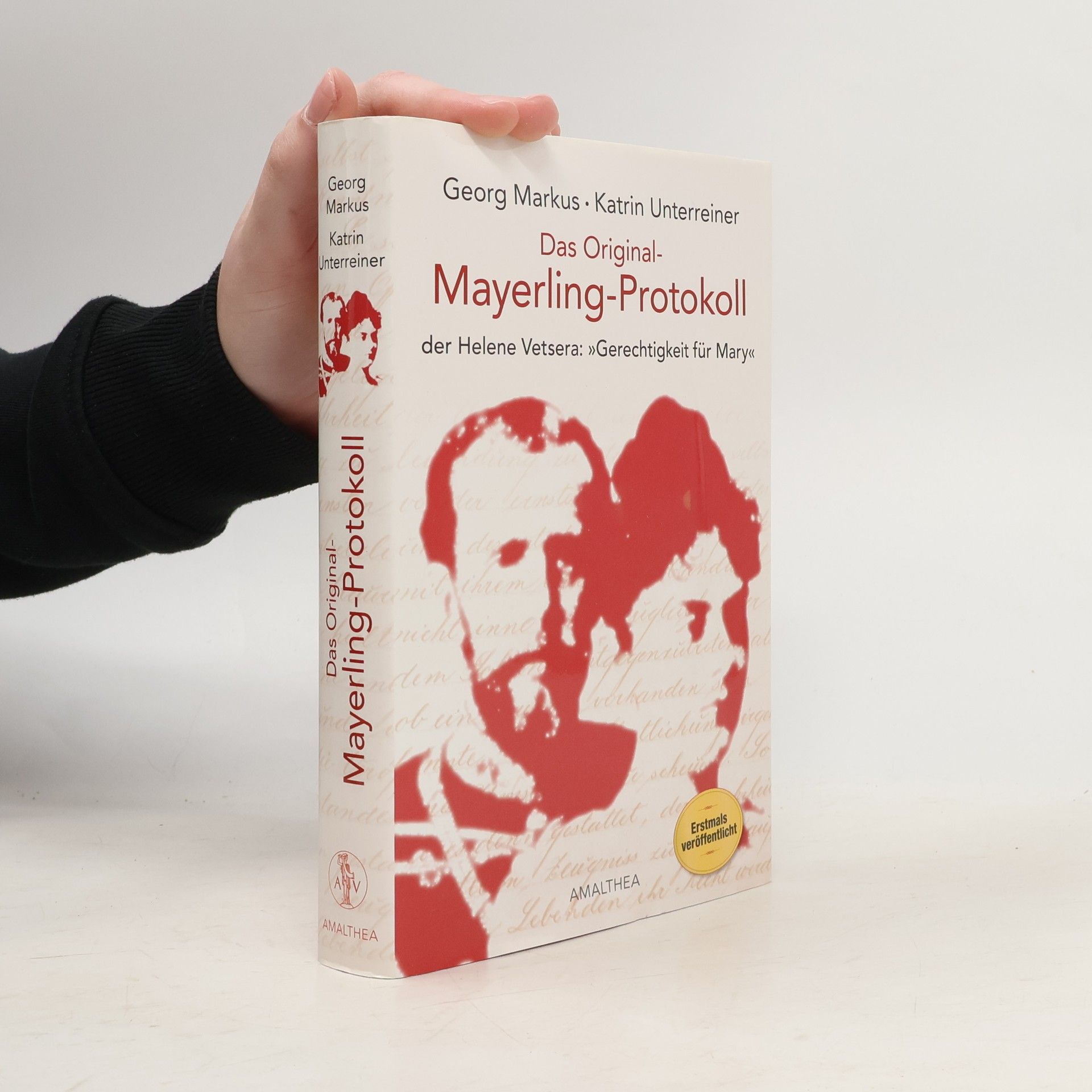 Helene von Vetsera Das Original-Mayerling-Protokoll der Helene Vetsera: "Gerechtigkeit für Mary"