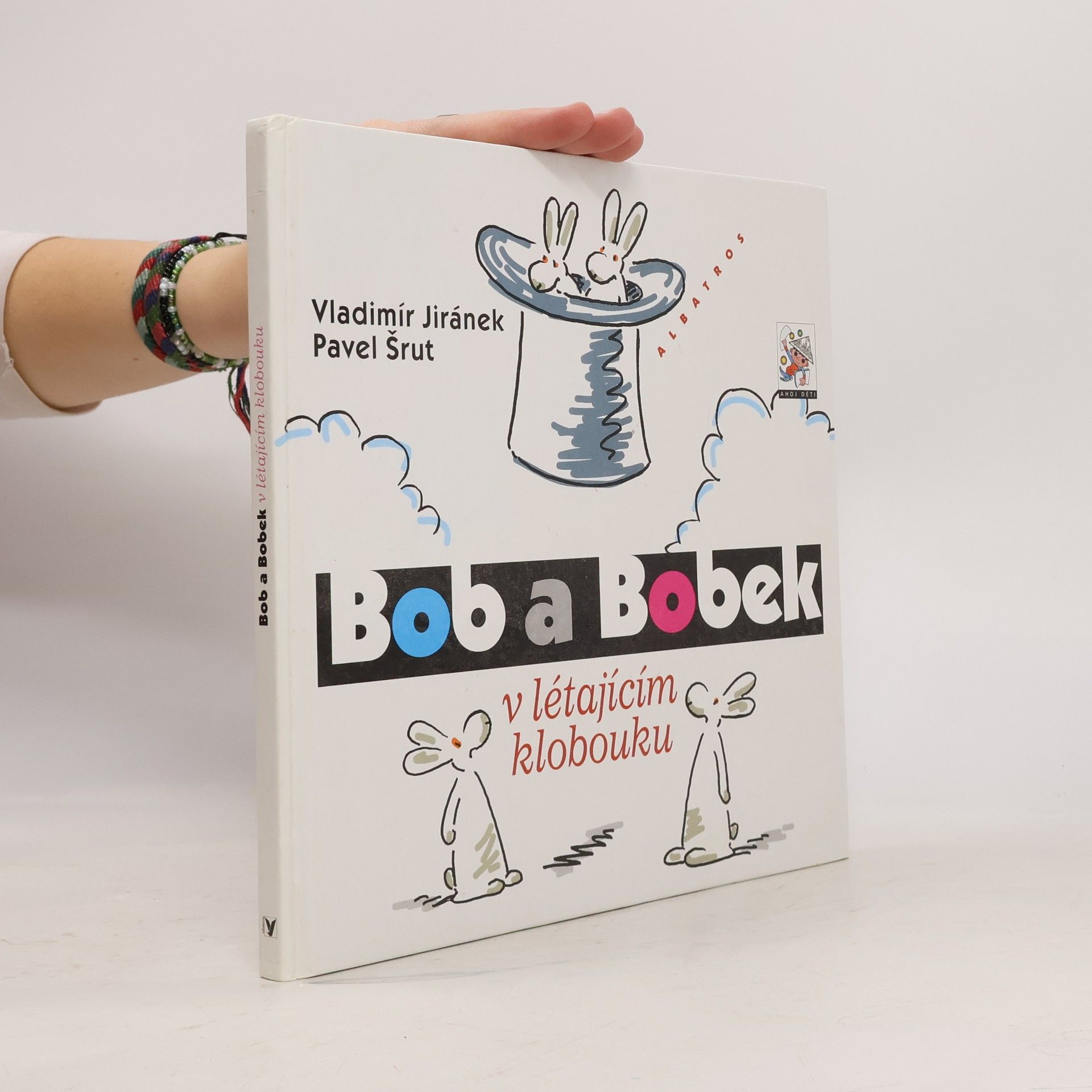 Pavel Šrut Bob a Bobek v létajícím klobouku