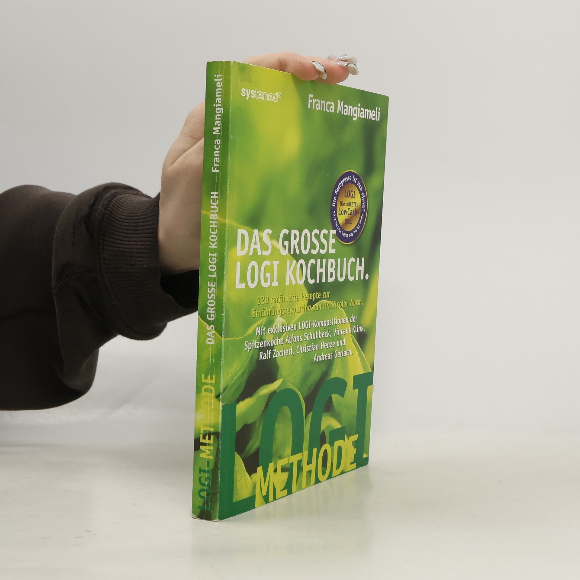Franca Mangiameli Das große LOGI-Kochbuch