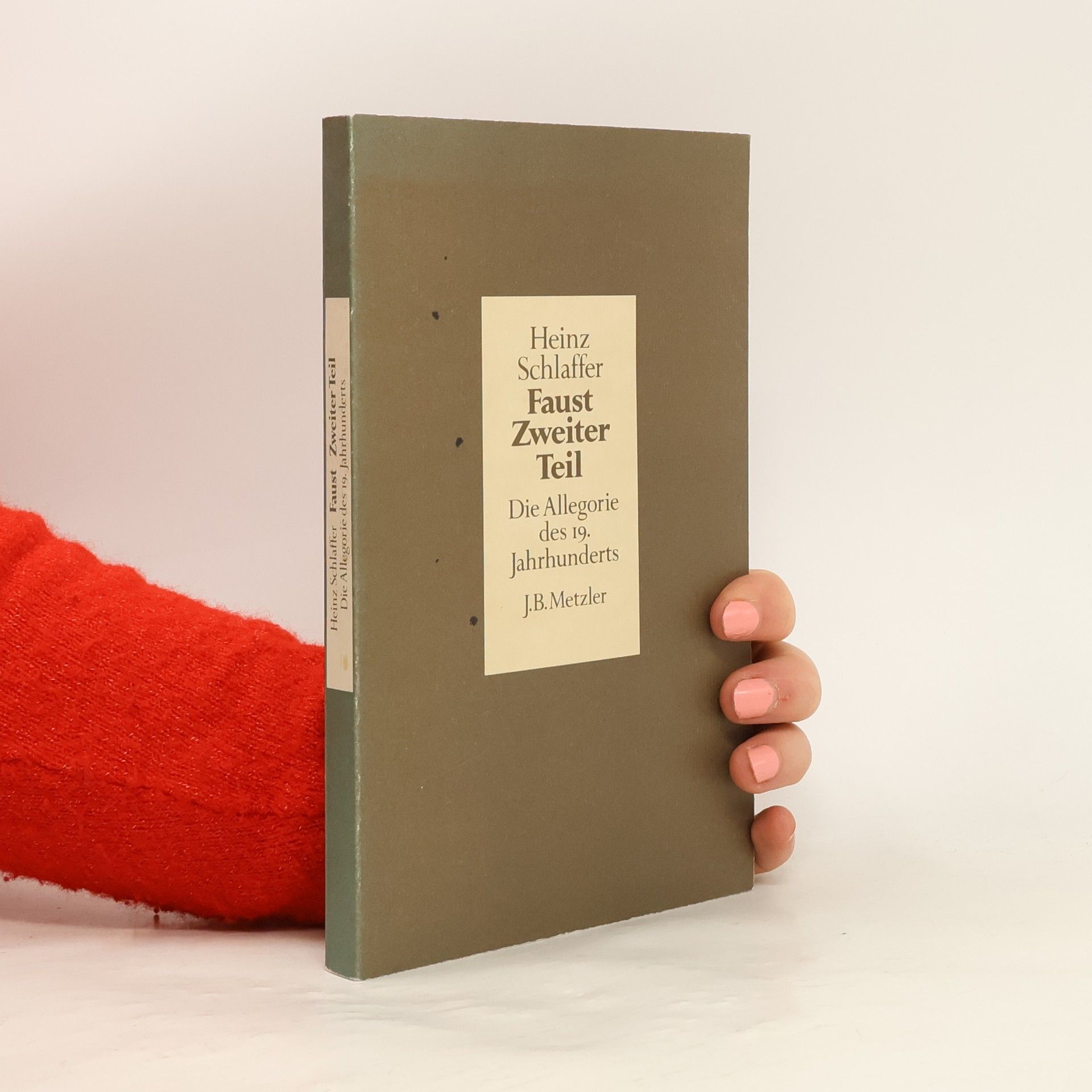 Heinz Schlaffer Faust Zweiter Teil