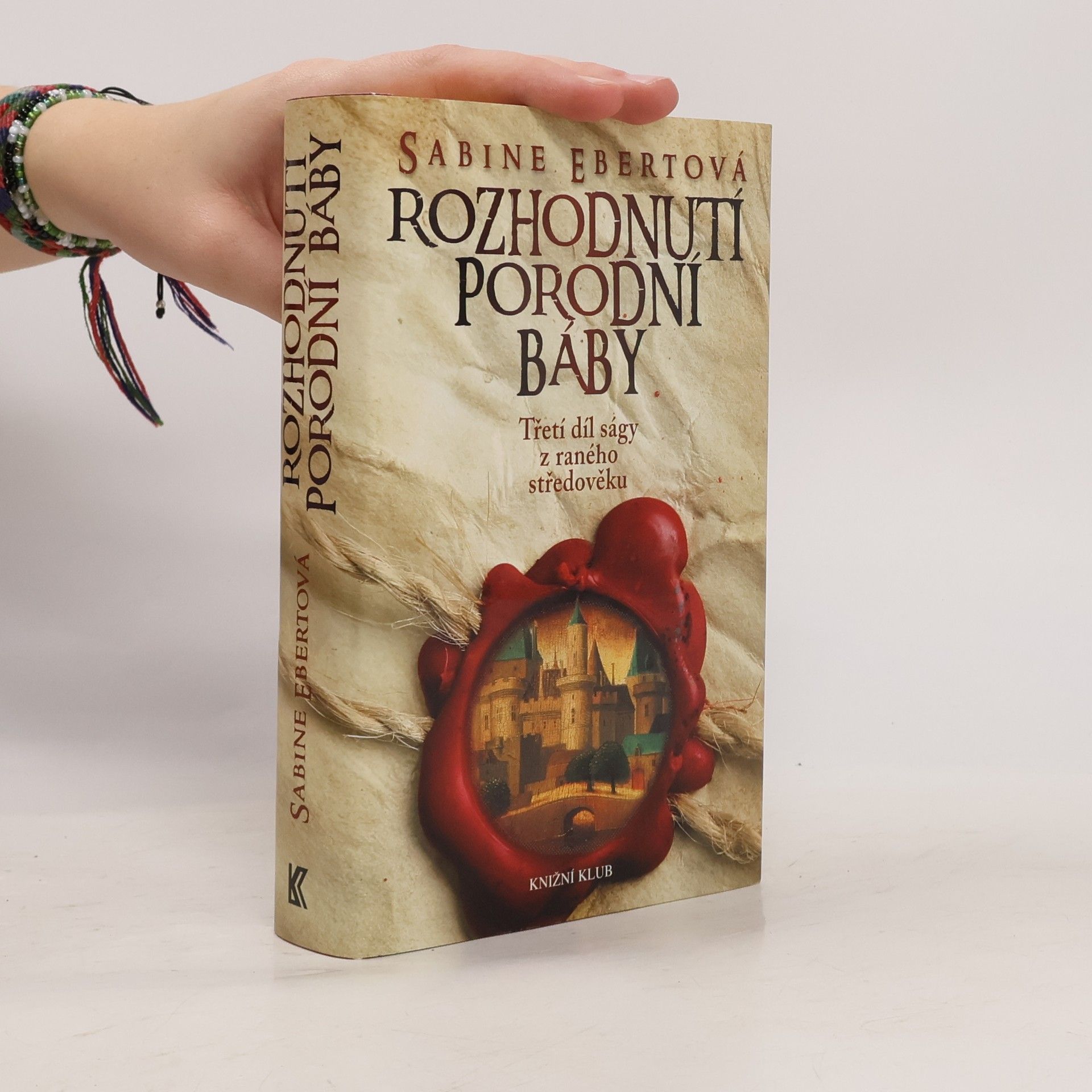 Sabine Ebertová Rozhodnutí porodní báby