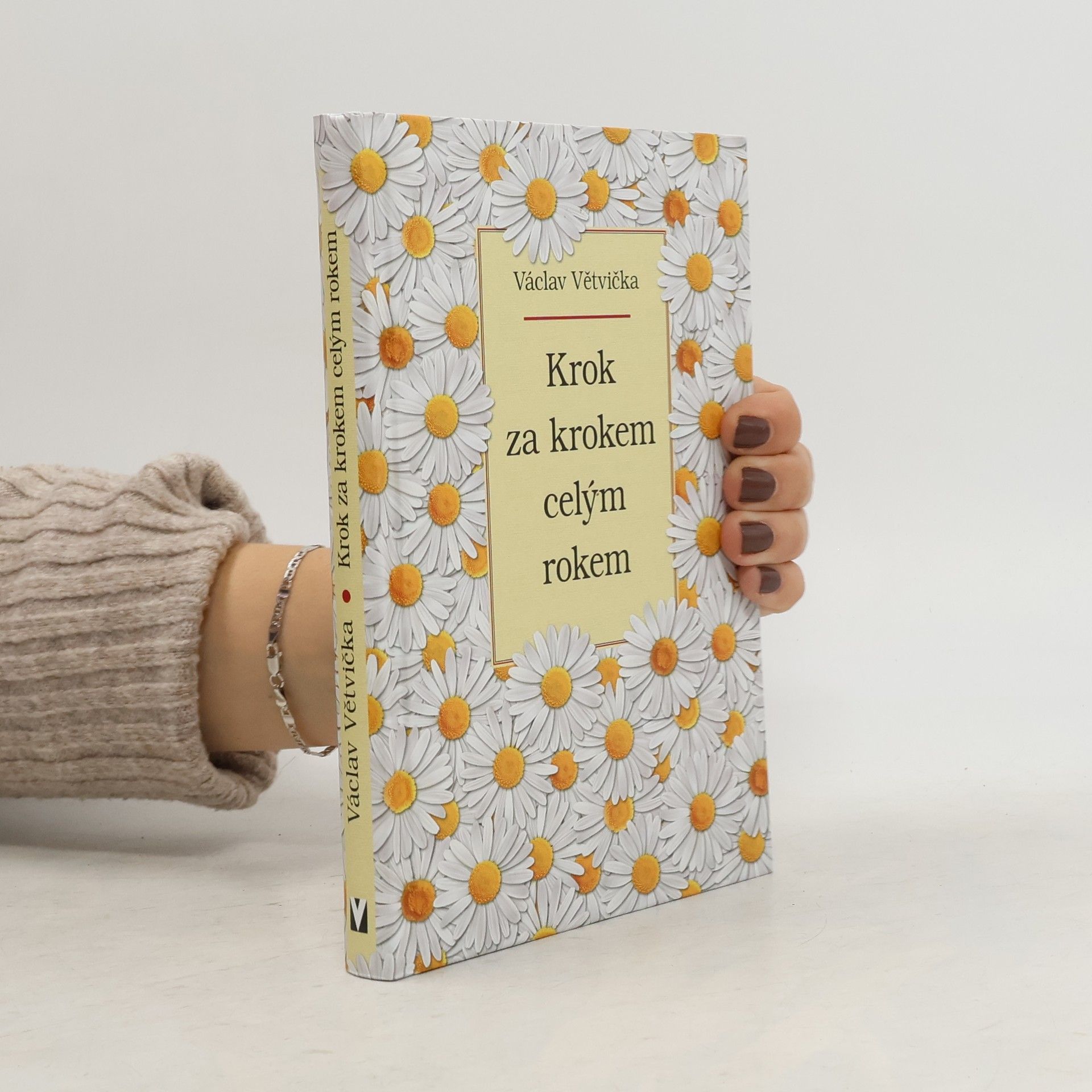 Václav Větvička Krok za krokem celým rokem