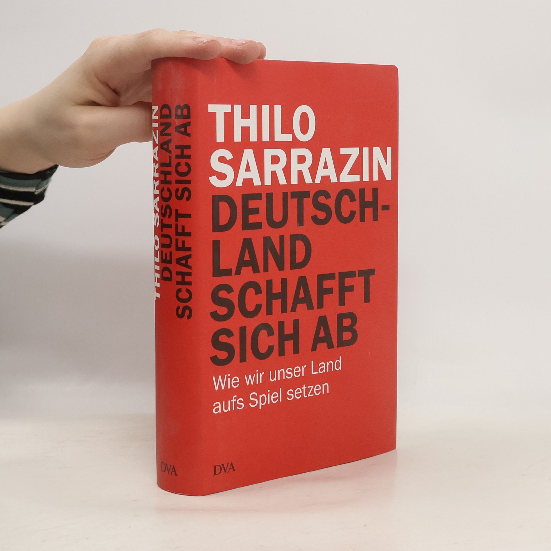 Thilo Sarrazin Deutschland schafft sich ab