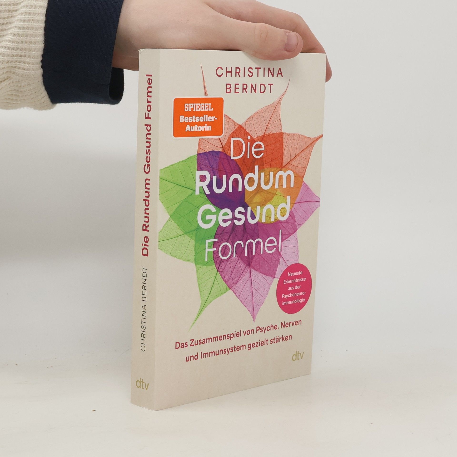 Christina Berndt Die Rundum-Gesund-Formel
