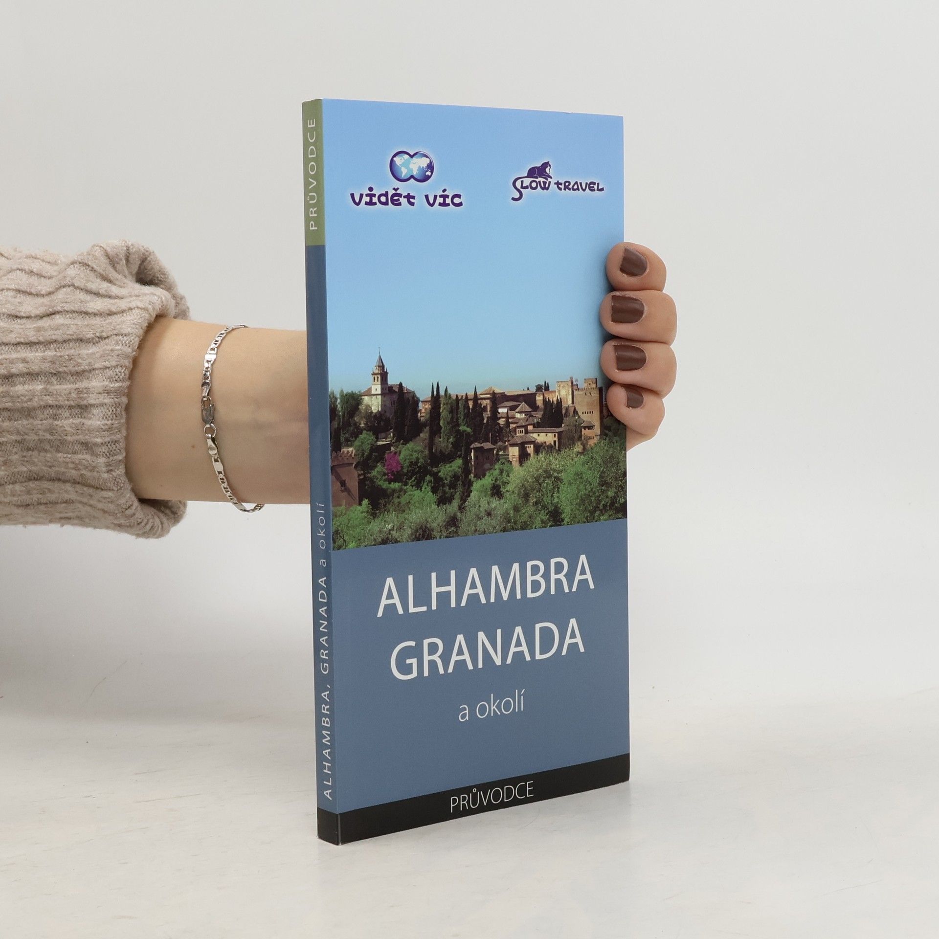 Vlastimil Neklapil Alhambra, Granada a okolí : průvodce