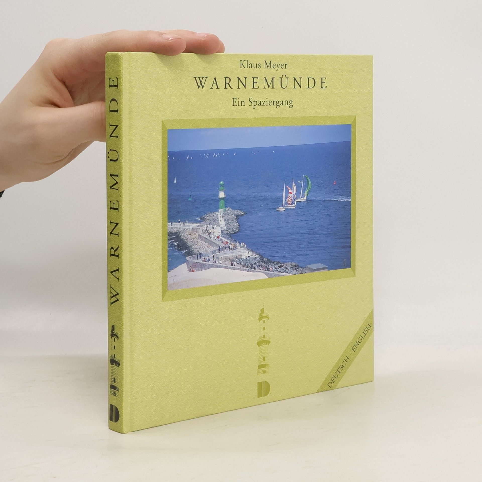 Klaus Meyer Warnemünde: Ein Spaziergang. Deutsch/Englisch