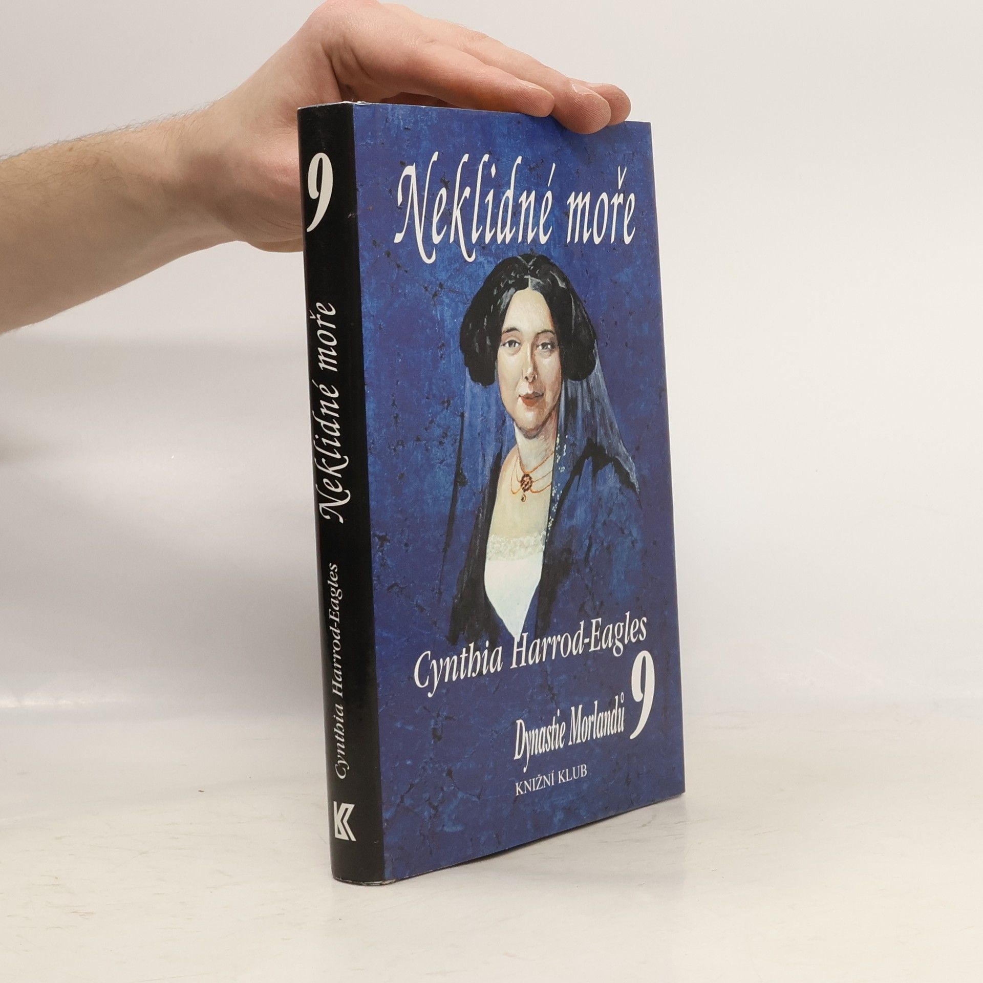 Cynthia Harrod-Eagles Neklidné moře. Dynastie Morlandů. 9. díl