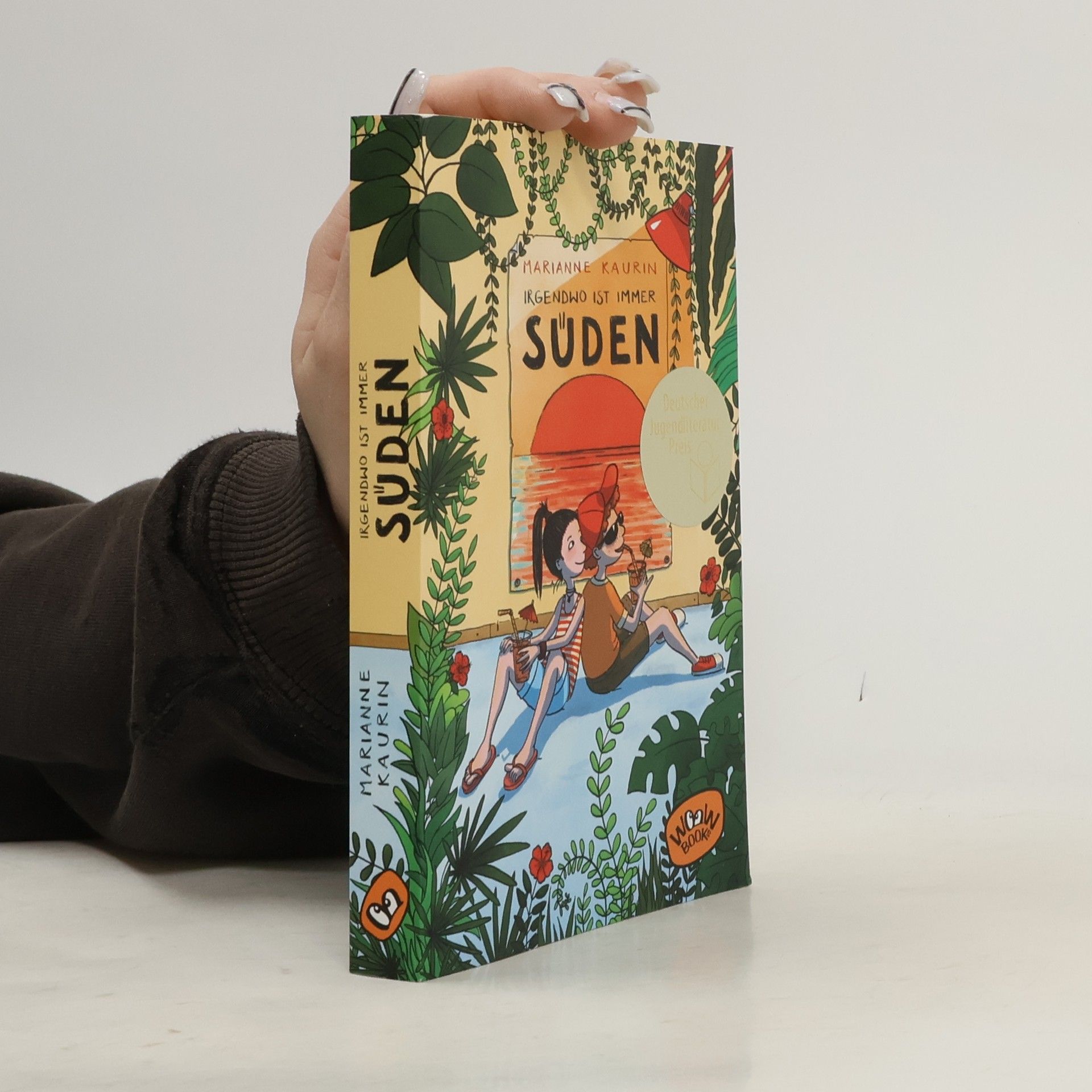 Marianne Kaurin Irgendwo ist immer Süden