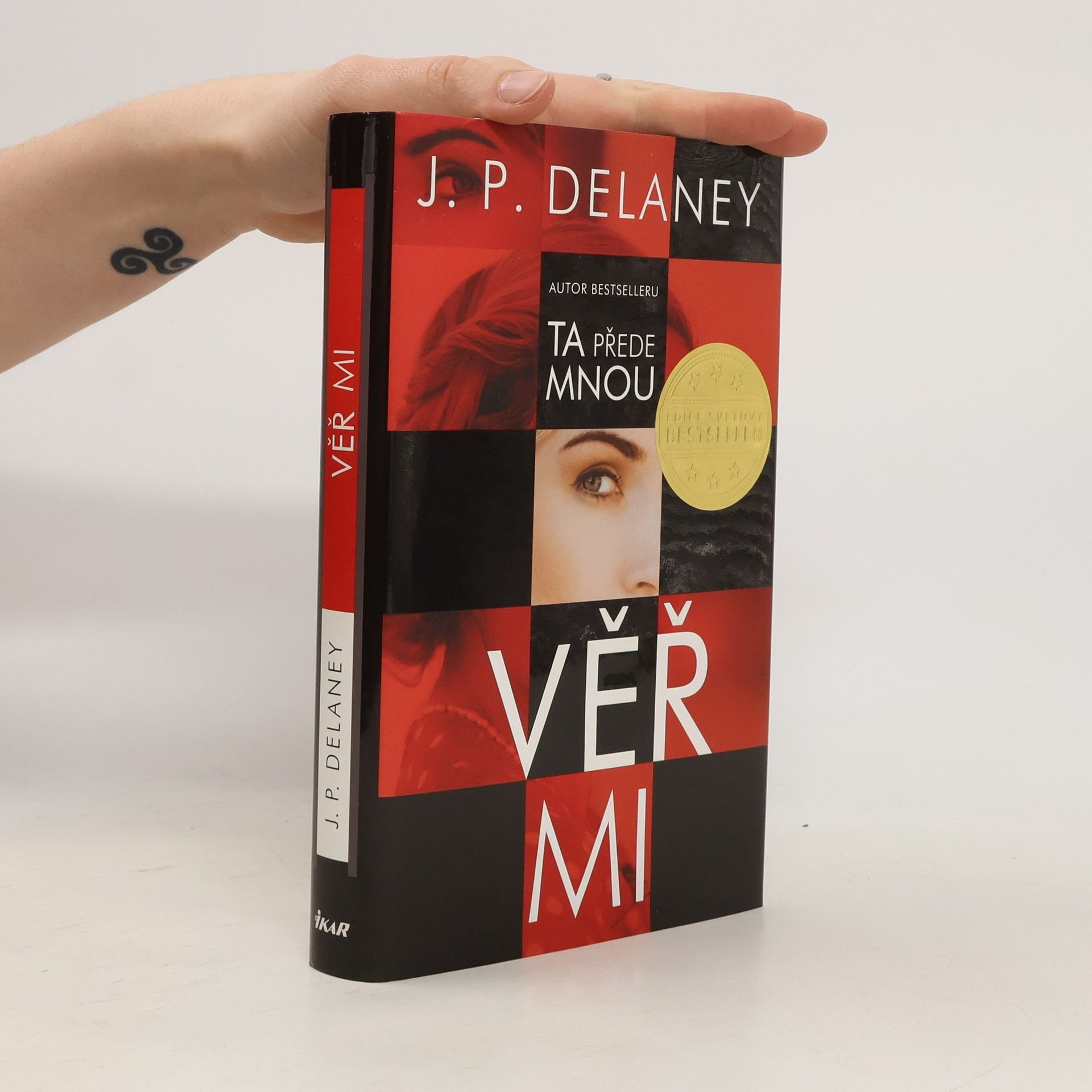 J. P. Delaney Věř mi