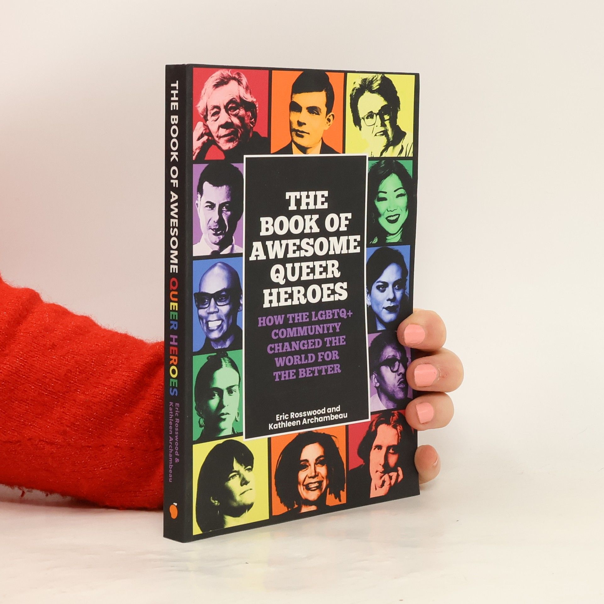 Eric Rosswood The Book of Awesome Queer Heroes