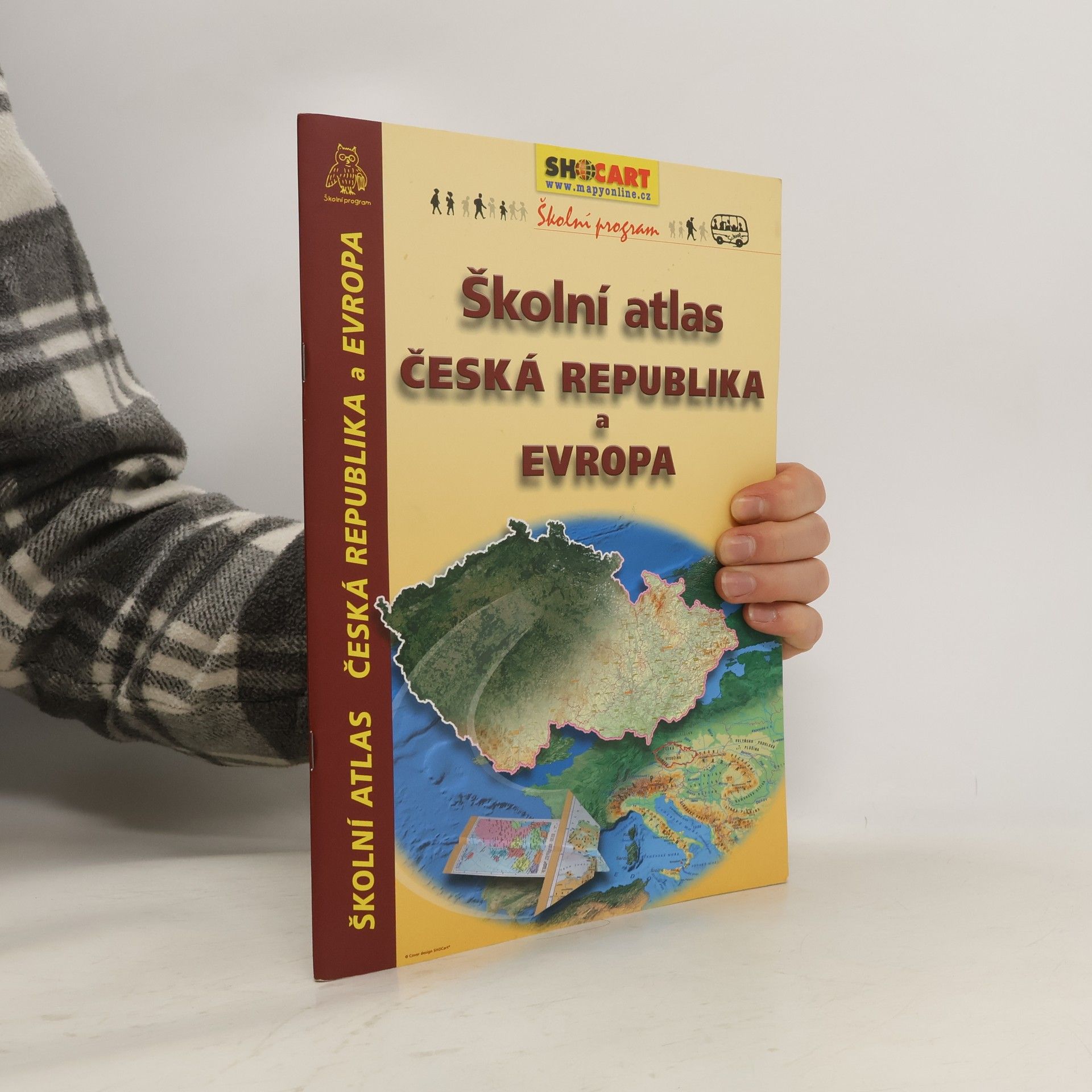 Various authors Školní atlas Česká republika a Evropa